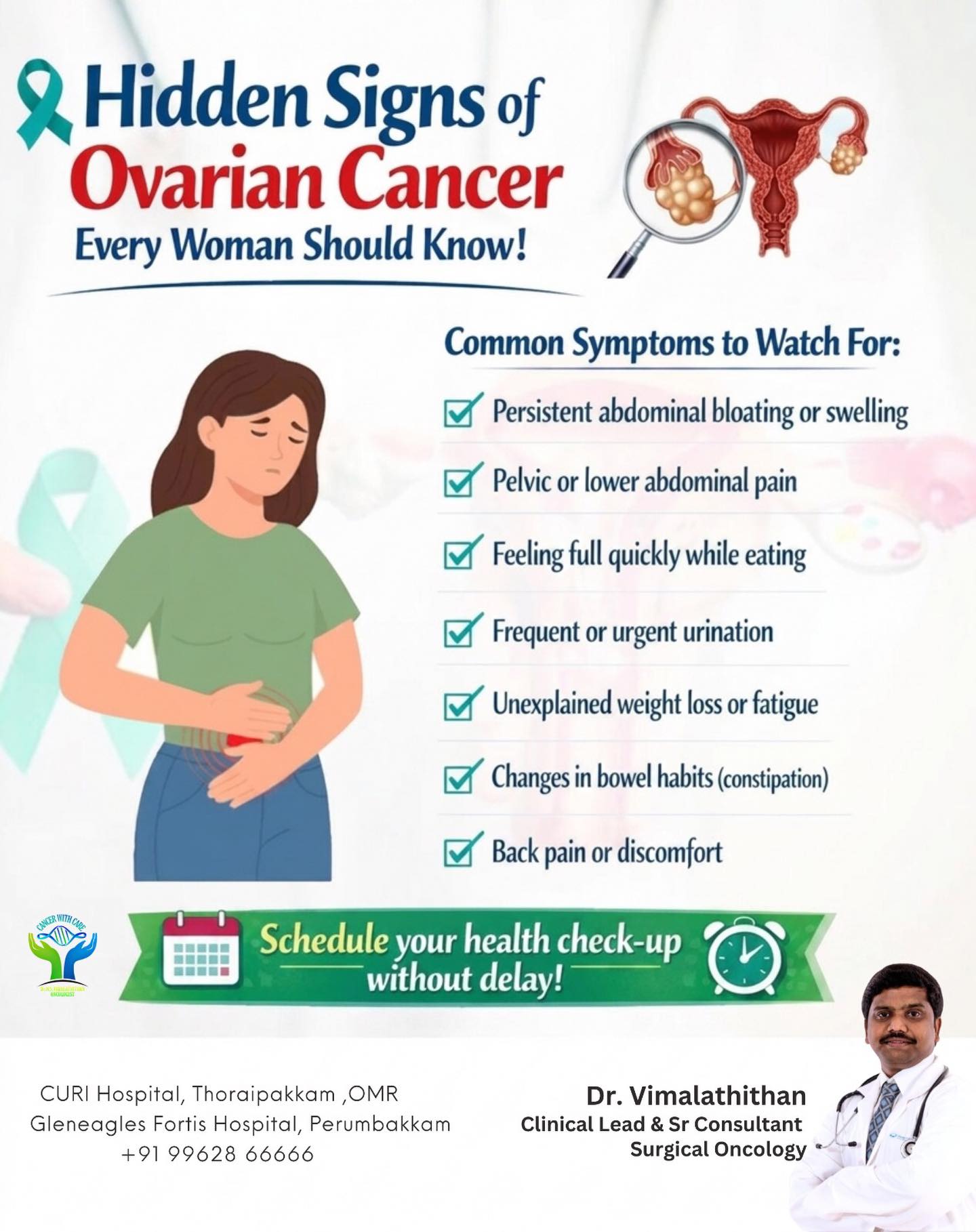 Ovarian cancer doesn’t always show clear signs…
Listen to your body. Early detection saves lives 💜
.
.
.
Dr. N.S. Vimalathithan- surgical oncologist, Chennai
Call : +91 99628 66666
Oncospecialist.com
Chennai
.
.
.
#drvimalathithan
#ovariancancer
#chennai
#cancer
#cancercure