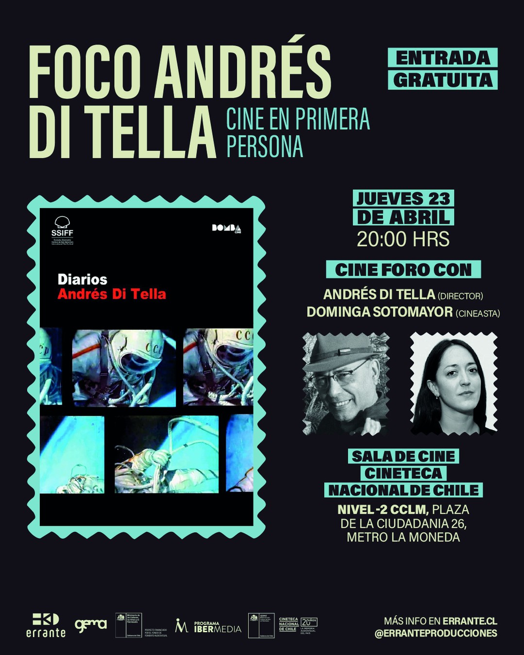 Foco Andres Di Tella: cine en primera persona 👤
🎞️ La Cineteca Nacional de Chile presenta un foco gratuito dedicado a una de las voces más singulares del documental contemporáneo latinoamericano, el cineasta y escritor argentino Andrés Di Tella, con el estreno de "Mixtape La Pampa" su más reciente largometraje.
📅 Del 22 al 25 de Abril, el Foco Andres Di Tella: cine en primera persona, reúne durante cuatro jornadas gratuitas parte de su filmografía a través de una selección de películas, incluyendo la presentación performática de “Diarios” y exhibiciones de “327 cuadernos”, “Ficción privada” y cortometrajes del director, quien además estará presente en los cineforos posterior a las funciones.
📌 Exhibiciones @cinetecanacionalcl (Sala de Cine, Nivel -2)
🎟️ Entradas gratuitas, inscripción previa, link en la biografía.
🗓️ Miércoles 22 | 19:00 hrs.
🎥 Mixtape la pampa (Función Estreno)
🗓️ Jueves 23 | 20:00 hrs.
🎥 Diarios (Presentación performática)
💬 Cineforo: Director + Dominga Sotomayor
🗓️ Viernes 24 | 20:00 hrs.
🎥 327 Cuadernos + Cortometraje "Una carta"
💬 Cineforo: Director + Diego Zúñiga
🗓️ Sábado 25 | 19:00 hrs.
🎥 Ficción Privada + Cortometraje "Luz de verano"
💬 Cineforo: Director + Ignacio Agüero
🎞️ “Mixtape La Pampa” es una coproducción argentina-chilena, producida por Gema Juárez Allen y Clarisa Oliveri de @gema.films y Paola Castillo de @erranteproducciones. Estrenado mundialmente en el Festival de San Sebastián, propone un viaje cinematográfico a través del territorio pampeano tras las huellas del escritor Guillermo Enrique Hudson, también conocido como William Henry Hudson, una figura marcada por múltiples paradojas.
📌 Exhibiciones de "Mixtape La Pampa"
🗓️ Domingo 26 de abril - 17:30 hrs.
📍 @centroartealameda | Arturo Prat 33
🗓️ Jueves 30 de abril - 19:00 hrs.
📍 @cineccc | Raulí 581.
🗓️ Del 13 al 17 de Mayo | 18:00 hrs.
📍 Centro Cultural @matucana100 | Matucana 100.
#ErranteProducciones #CineChileno #CineDocumental #Largometraje #Documental #Cine #Memoria #CineLatinoamericano #CineArgentino #CineNacional #AndresDiTella #Documental #Argentina #Chile #Coproducción @andres_di_tella