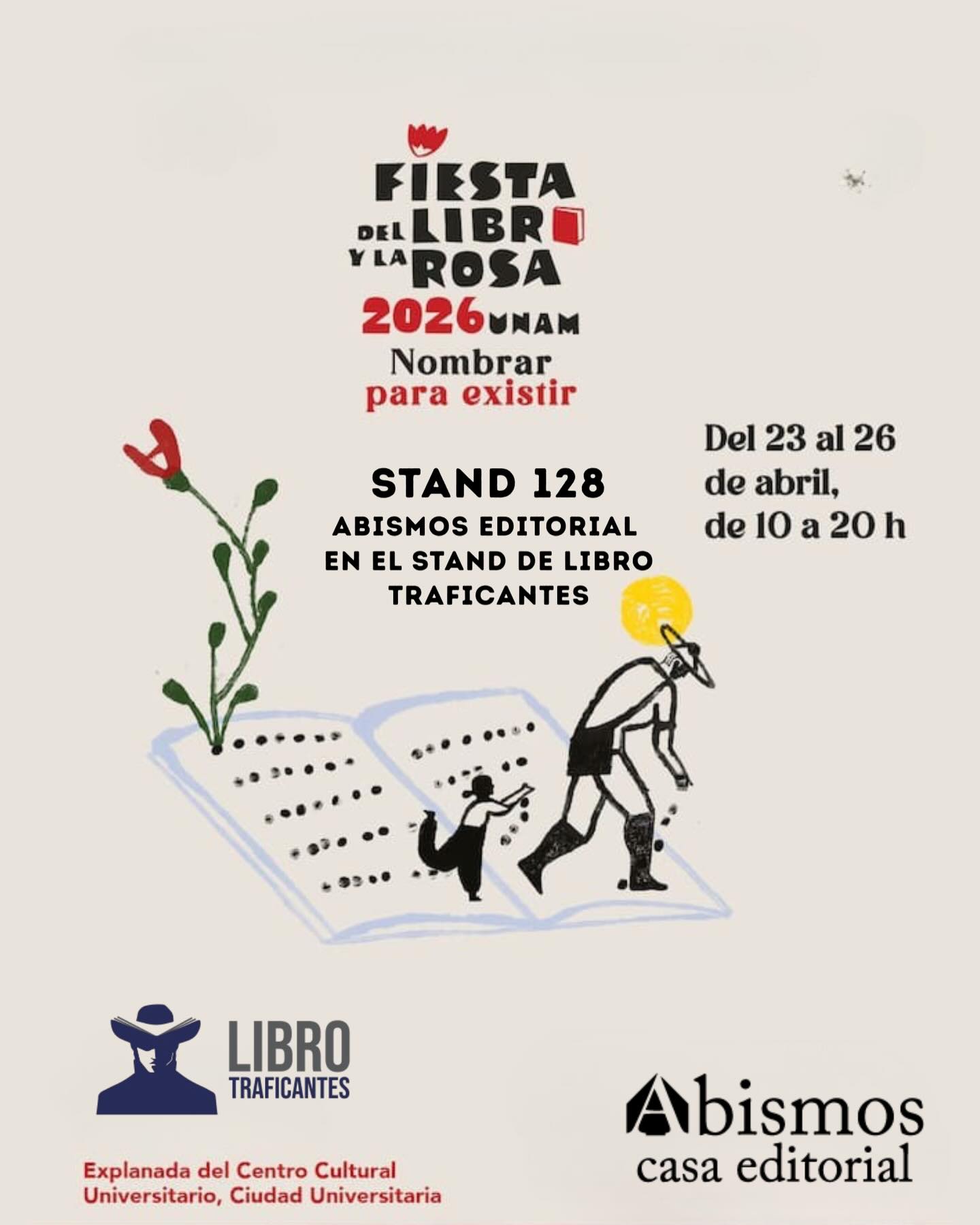 Encuéntranos en el stand de @librotfs en la maravillosa Feria del Libro y la Rosa @librosunam del 23 al 26 de abril ❤️