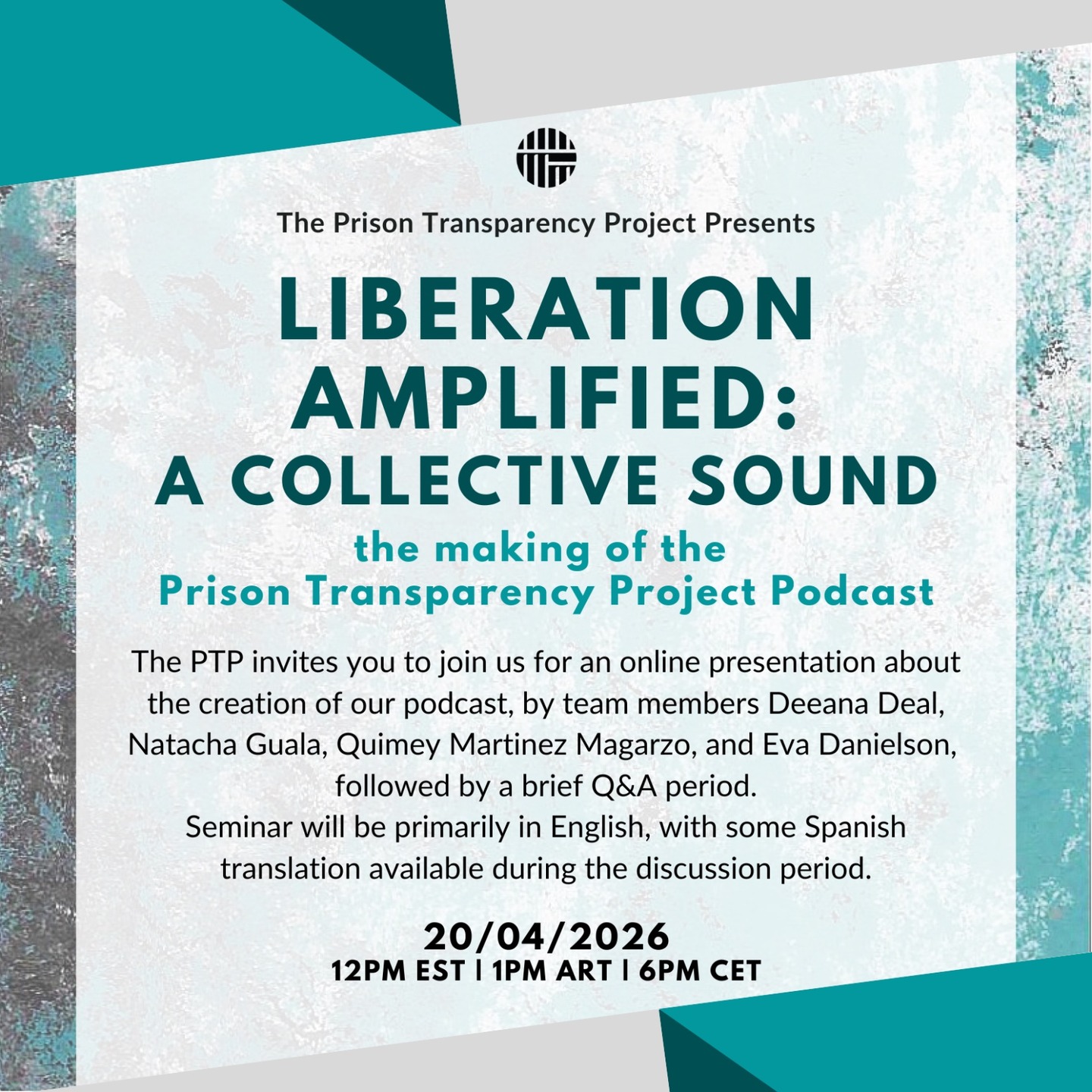Dear Friends and Partners of the Prison Transparency Project,
The PTP invites you to join us for an online presentation about the creation of our podcast, by team members Deeana Deal, Natacha Guala, Quimey Martinez Magarzo, and Eva Danielson, followed by a brief Q&A period. The seminar will be primarily in English, with some Spanish translation available during the discussion period. We encourage you to listen to the first two episodes of the podcast prior to the seminar.
TOPIC
PTP podcast, methodology & ethics, artistic contributions, knowledge mobilization, storytelling as emancipatory epistemology and counter-narrative
DATE & TIME
TOMORROW Monday, April 20 2026, 12-1pm EST | 1-2pm ART | 6-7pm CET
LOCATION
Virtual, Zoom
TO REGISTER
https://carleton-ca.zoom.us/meeting/register/0j_EpGyoS8CbFS5DukeUew
PRESENTATION LANGUAGE
English, with some Spanish translation available during the Q&A period
We hope to see you there!