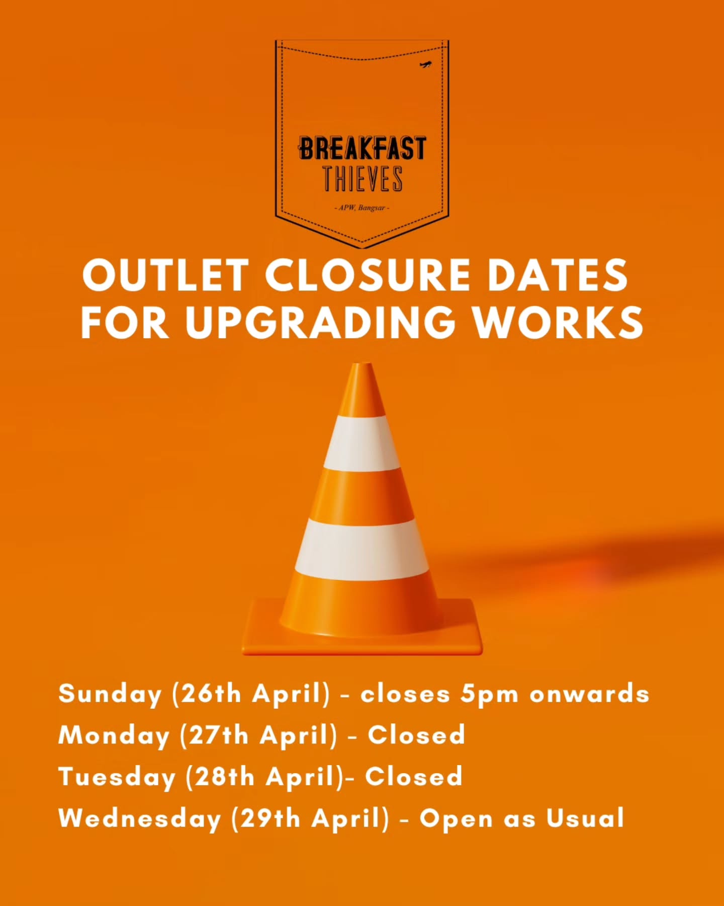 Dear Thieves!
We will be doing some electrical and upgrading works in the outlet starting 26th April 5pm onwards. So we will still operational as usual for the morning and lunch on the 26th April.
We will be closed for upgrading works on Monday 27th April and 28th April.
Can't wait to serve you all again on Wednesday 29th April! See you all soon!
❤️❤️❤️