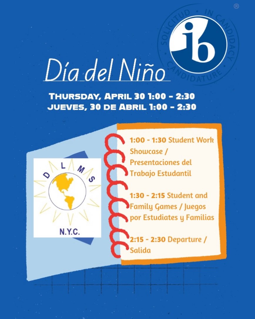 Family members, please join us next Thursday to celebrate Día del Niño with a student work showcase and time for games! Familiares, por favor acompáñennos el próximo jueves para celebrar el Día del Niño con una exhibición de trabajos de los estudiantes y un tiempo para juegos. #dlmsfamilia #diadelniño