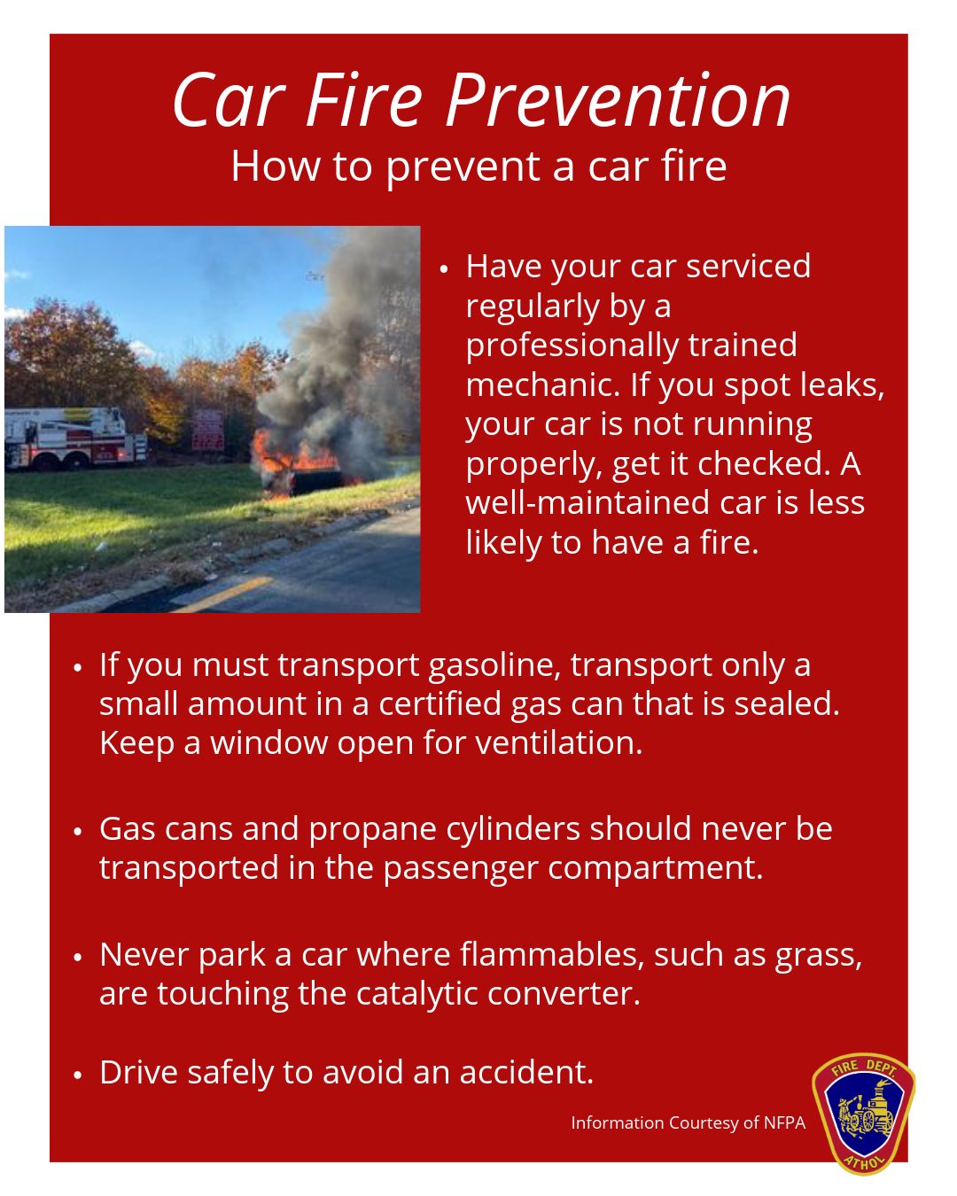 Do you know how to prevent a car fire? Follow these guidelines to help keep you and your family safe in a car.
#AtholFire #NFPA #Car #Carfireprevention 