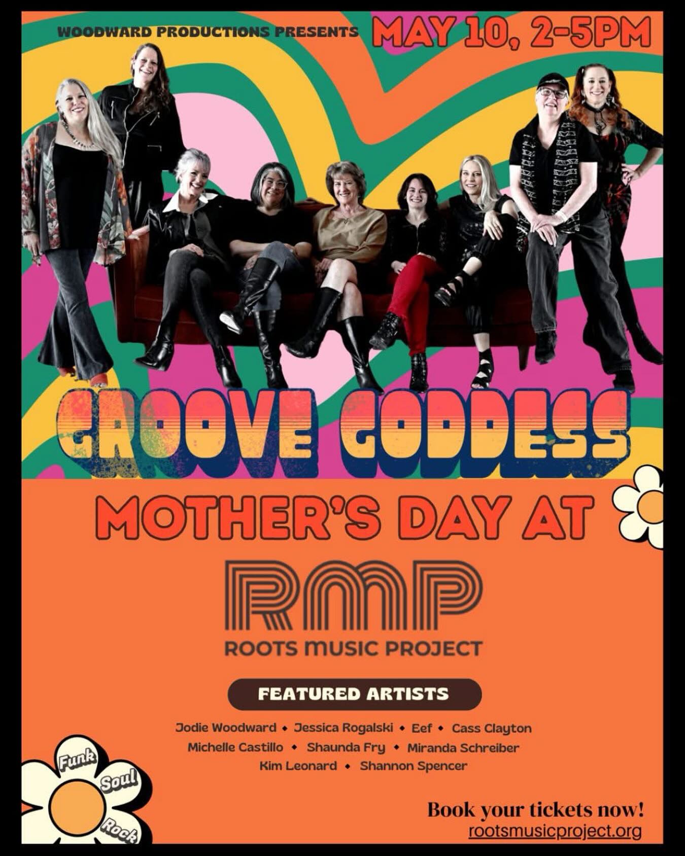 🎶✨ This Mother’s Day, celebrate the Goddess in your life! ✨🎶
Soul of a Goddess – A Mother’s Day Celebration is coming to Roots Music Project in Boulder on Sunday, May 10th 💐
Featuring Groove Goddess — an all-female supergroup packed with Colorado’s finest 🔥
🎤 Cass Clayton @cassclaytonband
🎤 Eef
🎤 Jessica Rogalski
🎤 Jodie Woodward
🎤 Michelle Castillo @michellecastillomusic & more!
✨ Soul. Funk. Blues. Groove. ✨
🚪 Doors: 1:00pm
🎤 Show: 2:00pm
🎟 Get your tickets at: rmptix.com
.
.
.
#MothersDay #WomenInMusic #SoulFunkBlues #LiveMusicBoulder #RootsMusicProject