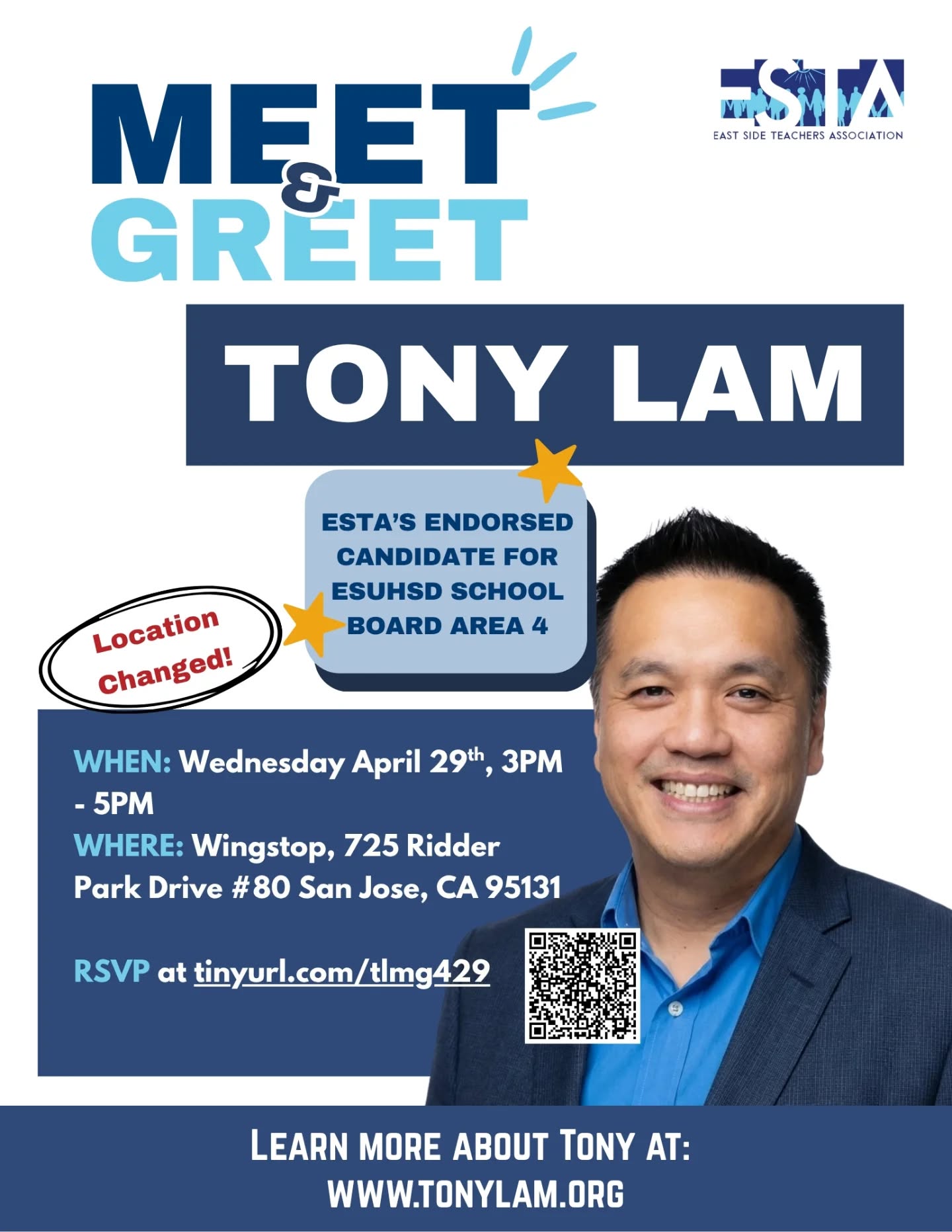 (Update from previous post: Meet & Greet location changed)
Join us for a Meet & Greet with Tony Lam, the ESTA endorsed candidate running for Trustee Area 4 (Independence and Piedmont Hills area) of East Union High School District.
Tony is excited to meet, listen, and fight for you. Before he can fight for you on the ESUHSD School Board, we need to help him win in November. ✊✊✊
We will have food so please use this RSVP Link or the QR code on the flyer.
---
#essj #sanjose #education