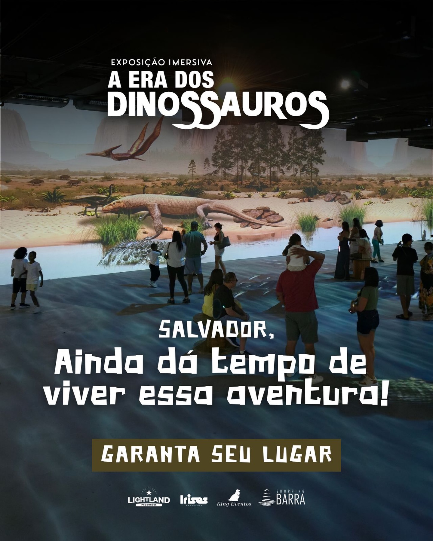 Não perca tempo, Salvador! 🦖🌎
Junte toda a família e venha se divertir com A Era dos Dinossauros 🦕✨
No @shoppingbarra - G2 Oeste
Ingressos limitados 🎟️