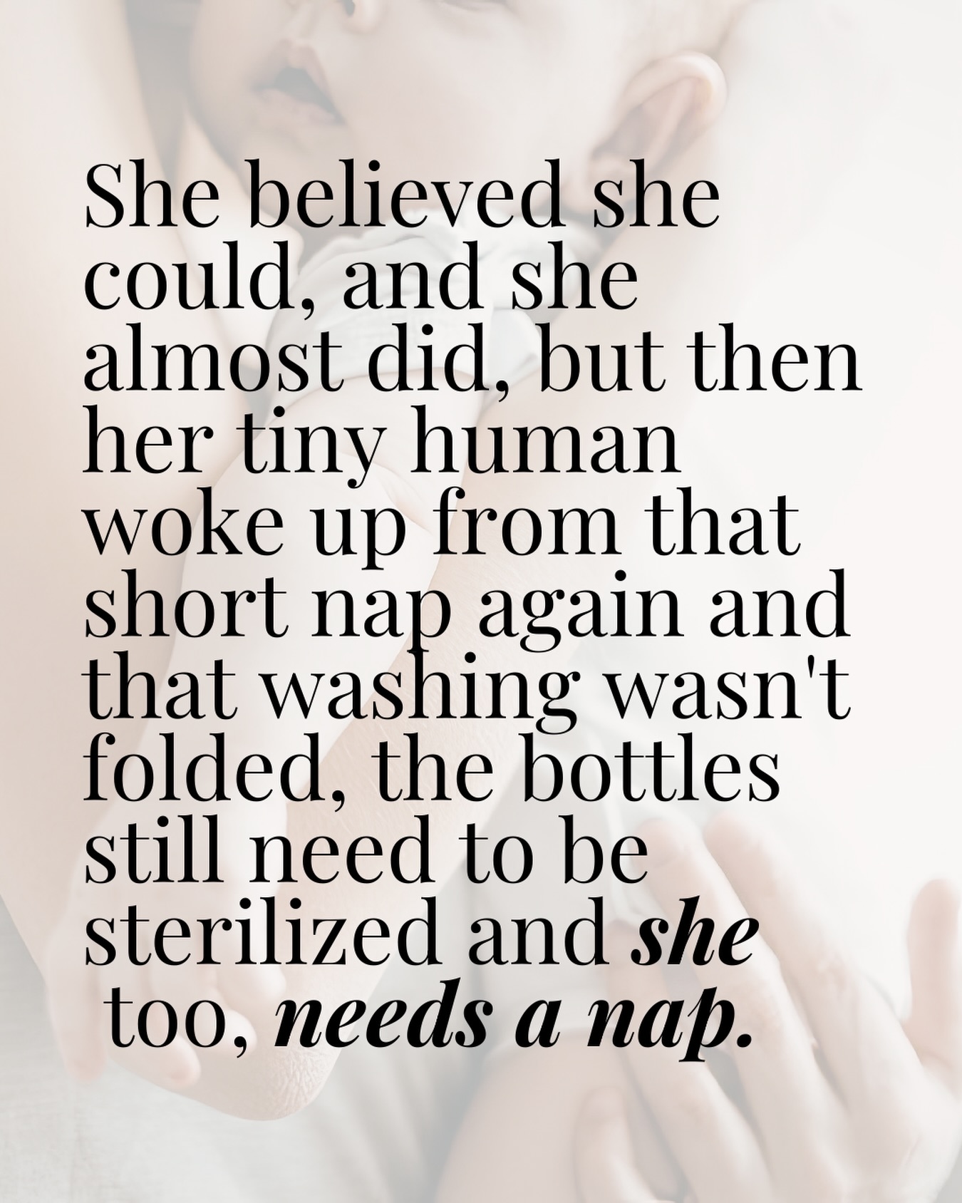 Moms need naps too!