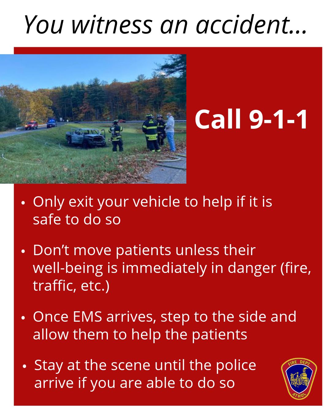 So, you witnessed an accident. Do you know what to do next? Follow these steps whenever you see an accident.
#Atholfire #EMS #Accident