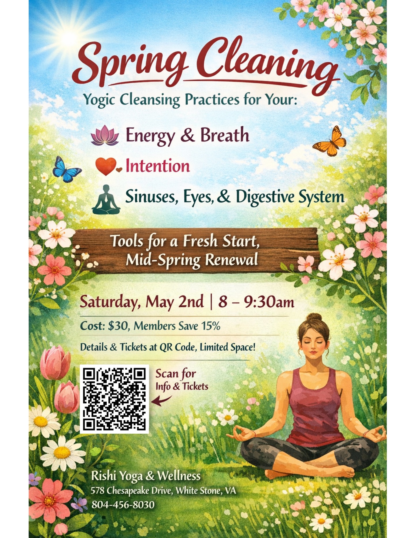 REFRESH 🌸 RENEW ✨ This Saturday 5/2 🙏🏽 Regular & new or occasional students welcome 🤗 registration needed to prepare supplies, scan QR or sign-up on the website! https://www.rishiyogaandwellness.com/event-details/spring-cleaning-workshop #springcleaning #freshstart #renewal #yogaworkshop #nnkva