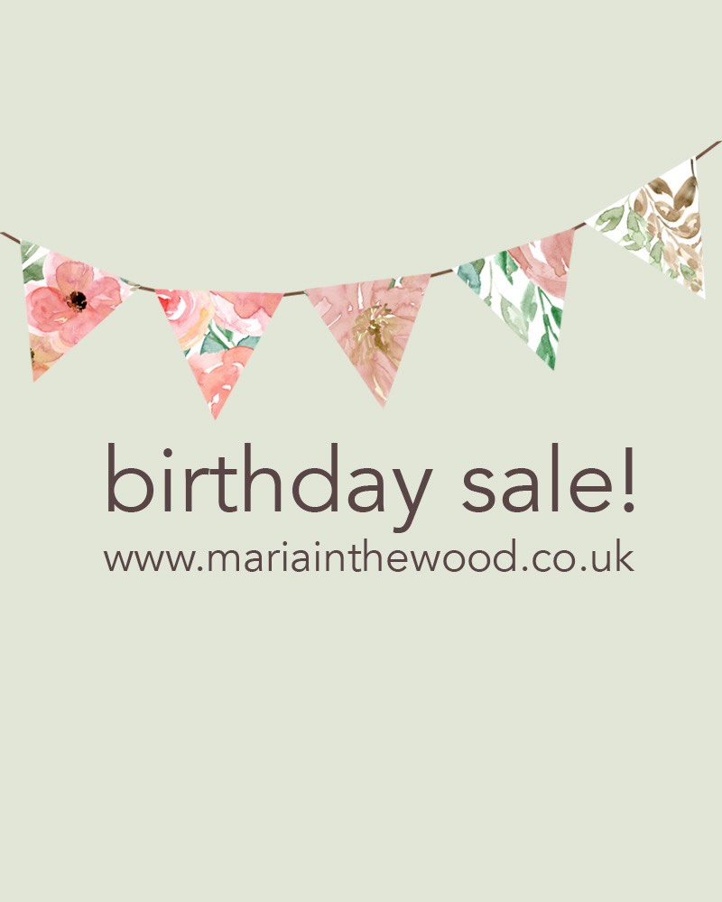 I have a big birthday tomorrow ... the big 5 0 !! So for 24 hours only there is 50% off everything in my shop!
Shop here -> https://www.mariainthewood.co.uk