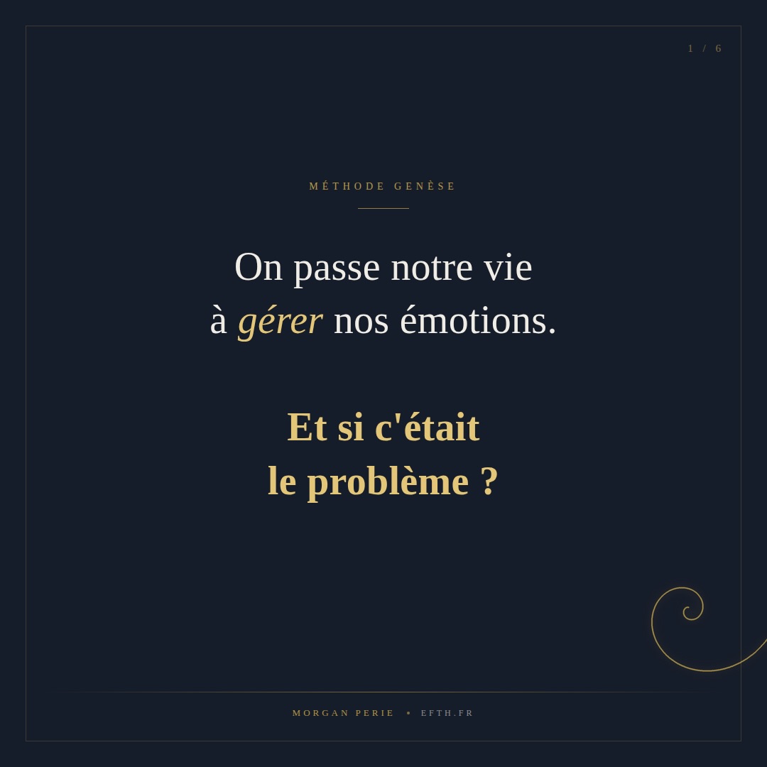 On passe notre vie à gérer nos émotions.
Et si c’était le problème ?
—
Calmer. Contrôler. Dépasser.
C’est comme ça qu’on nous apprend à traiter les émotions. Comme si elles étaient des obstacles sur le chemin. Des réactions à réduire au silence le plus vite possible.
Mais une émotion qu’on fait taire ne disparaît pas. Elle attend.
—
Une émotion n’est pas un problème à résoudre.
C’est une information à entendre. Le langage par lequel une partie de soi signale qu’un besoin n’est pas satisfait. Qu’une expérience passée n’a pas été intégrée.
Qu’il y a quelque chose d’inachevé — qui cherche à se terminer.
—
En accompagnement, on ne cherche pas à faire disparaître l’émotion.
On lui crée un espace. Un cadre suffisamment sécure pour qu’elle puisse enfin s’exprimer pleinement — souvent pour la première fois.
C’est là que quelque chose se libère. Vraiment.
—
Le corps sait. Souvent avant le mental.
L’hypnose permet d’accéder à ce langage somatique — de descendre sous les mots, là où l’émotion s’est figée, pour lui permettre de reprendre son mouvement naturel.
C’est l’un des trois piliers de la Méthode Genèse : l’émotion comme langage somatique, et non comme problème à éliminer.
—
Et vous, quelle émotion avez-vous appris à faire taire qui mériterait enfin d’être entendue ?
📖 Méthode Genèse — L’hypnose qui reconnecte à l’origine
Disponible sur Amazon · 🔗 lien en bio
Morgan Perie · Hypnothérapeute · Fondateur de l’EFTH
#formationhypnose #hypnose #emotions #somatique #hypnotherapie