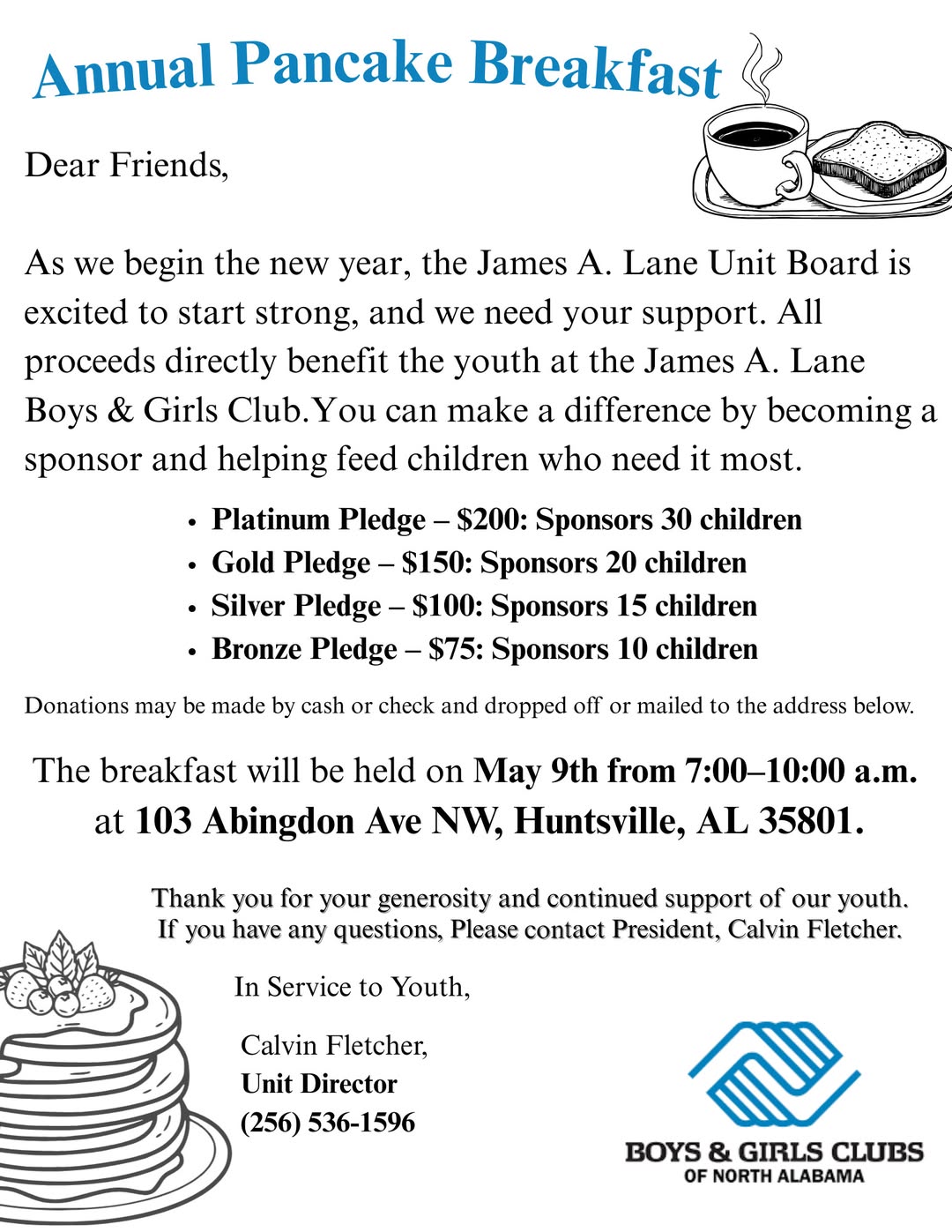 🥞 Come support the kids at our James A. Lane Club! Join us for the Annual Pancake Breakfast — May 9th, 7–10 a.m. in Huntsville. Sponsorships start at $75 and go directly to our youth. 💙