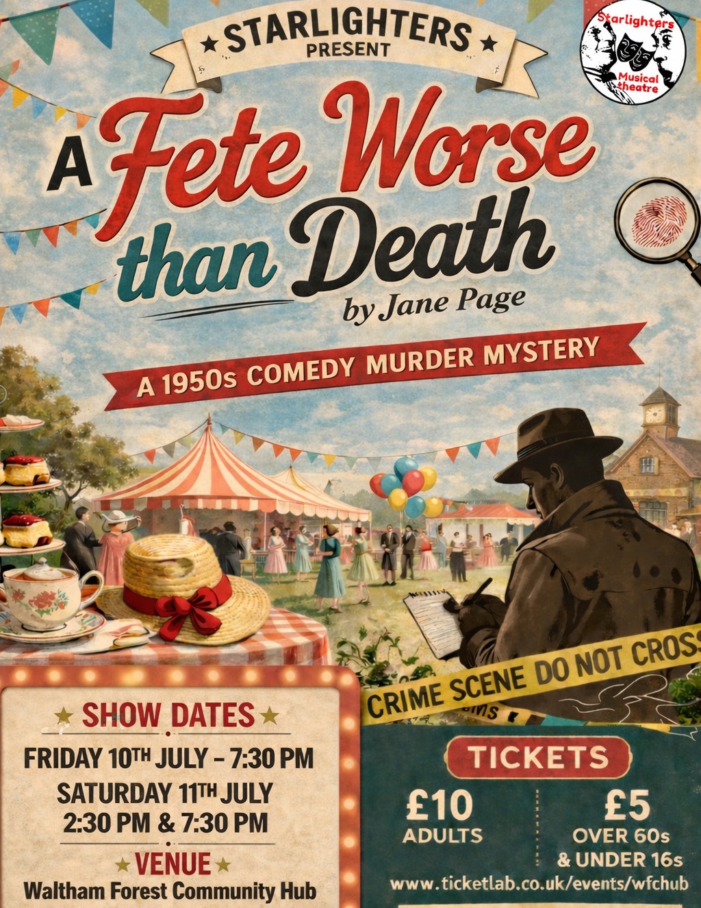 🎭 Murder, mayhem, and plenty of laughs are coming to walthamstow!
Join the brilliant Starlighters for A Fete Worse Than Death by Jane Page! A hilarious murder mystery packed with unexpected twists and village fête chaos.
Every ticket helps support isolated seniors in the Waltham Forest community 💜
Don’t miss a fantastic evening of comedy for a great cause. Book your tickets now: ticketlab.co.uk/events/wfchub
#community #communitytheatre #comedy
