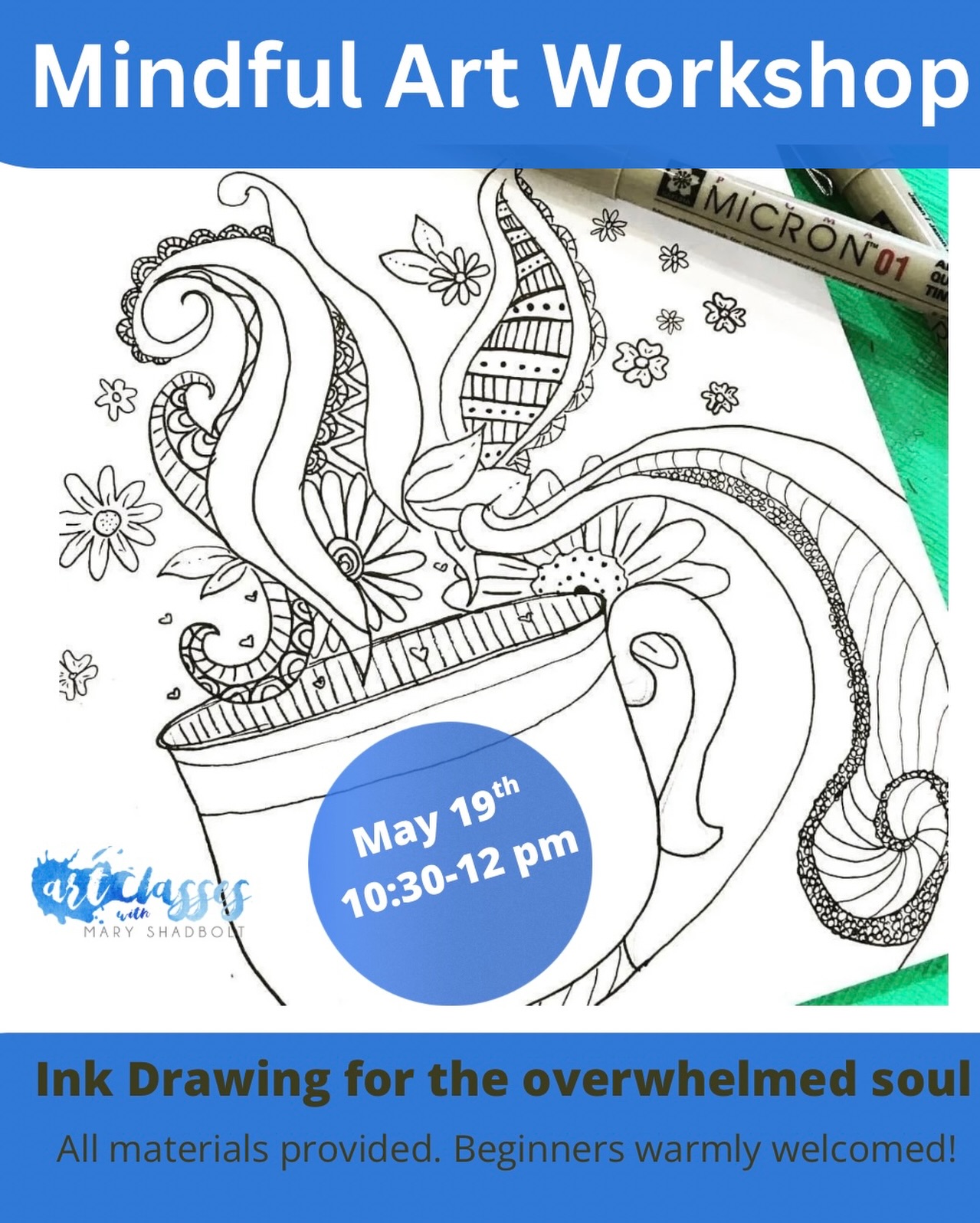Art isn’t just something you make. It’s something you feel.
Science backs what artists have always known: creating art calms the nervous system, eases anxiety, and gives your emotions somewhere to go — all while boosting the dopamine that lifts your mood and sharpens your mind.
Who couldn’t use more of that?
In this workshop, we’ll slow down and draw together — no experience required, no pressure to be “good.” Just ink, intention, and a little breathing room for your soul.
All materials provided. Beginners warmly welcomed.
Click the workshop tab on the website to register!
www.artclasswithmary.com/workshops
#mindfulart #artforrelaxation #drawingforcalm #inkdrawing
Denville, NJ
Mindful art
Mental health awareness month