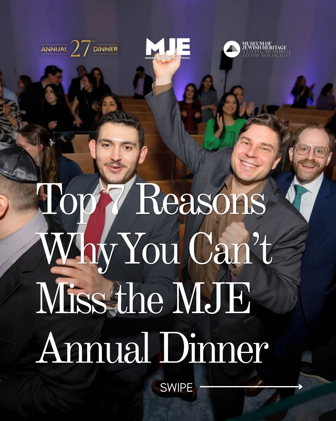 7 reasons. One unforgettable night. ✨
Join Manhattan’s young professionals, community leaders, and changemakers at the MJE 27th Annual Dinner — an elevated evening supporting Jewish life, leadership, and the future of our community.
From world-class hospitality 🍸
To iconic views 🌇
To meaningful impact ❤️
And unforgettable connections 🤝
This is more than a dinner — it’s where community, culture, and purpose come together.
RSVP now — link in bio. Limited availability. 🎟️
#MJEAnnualDinner #ManhattanJewishExperience #JewishYoungProfessionals #NYCEvents #JewishNYC YoungJewishProfessionals SupportJewishLife JewishCommunity IsraelSupport NYCNetworking MuseumOfJewishHeritage JewishLeadership LuxuryEventsNYC JewishEvents LinkInBio