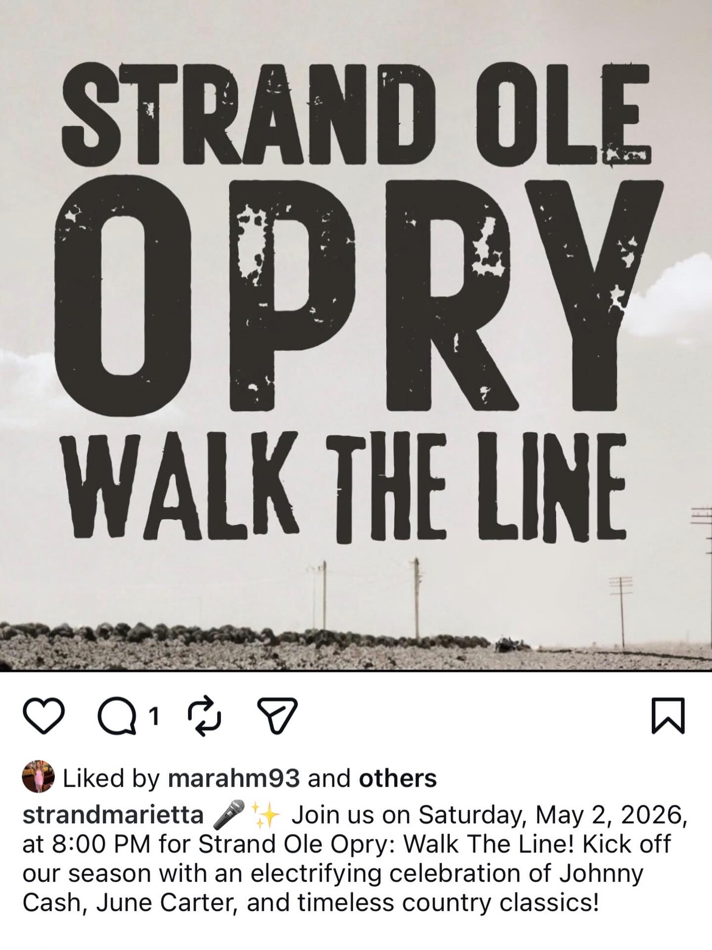 TONIGHT at 8pm at @strandmarietta Strand Ole Opry Walk the Line!