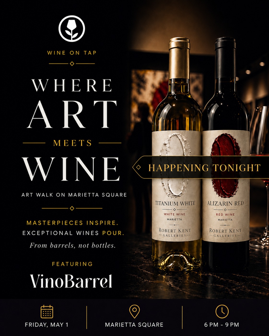 Tonight only on Marietta Square. 🍷✨
Art Walk is the perfect excuse to get out, meet a few people, and experience wine a little differently.
VinoBarrel will be pouring from barrels, not bottles — bringing a more social, sustainable, and memorable wine-on-tap experience to the square.
🖼️ Featured Artist: @emischuv
Come find us tonight:
📍 @robertkentgalleries on Marietta Square, GA
🗓 Friday, May 1
⏰ 6 PM - 9 PM
Bring a friend. Make it spontaneous. Stay for the #art, the #wine, and the #people.
#VinoBarrel #RobertKentGallery #MariettaSquare #ArtWalk #WineOnTap #AtlantaWine #MariettaGA #WineLovers #ThingsToDoAtlanta #WineExperience #SustainableWine #GeorgiaWineScene