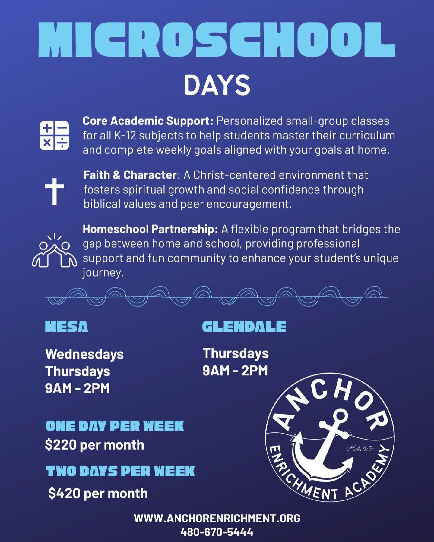 Affordable, professional ON-CAMPUS educational days! Anchor is here for your family on BOTH sides of town! www.anchorenrichment.org 480-670-5444