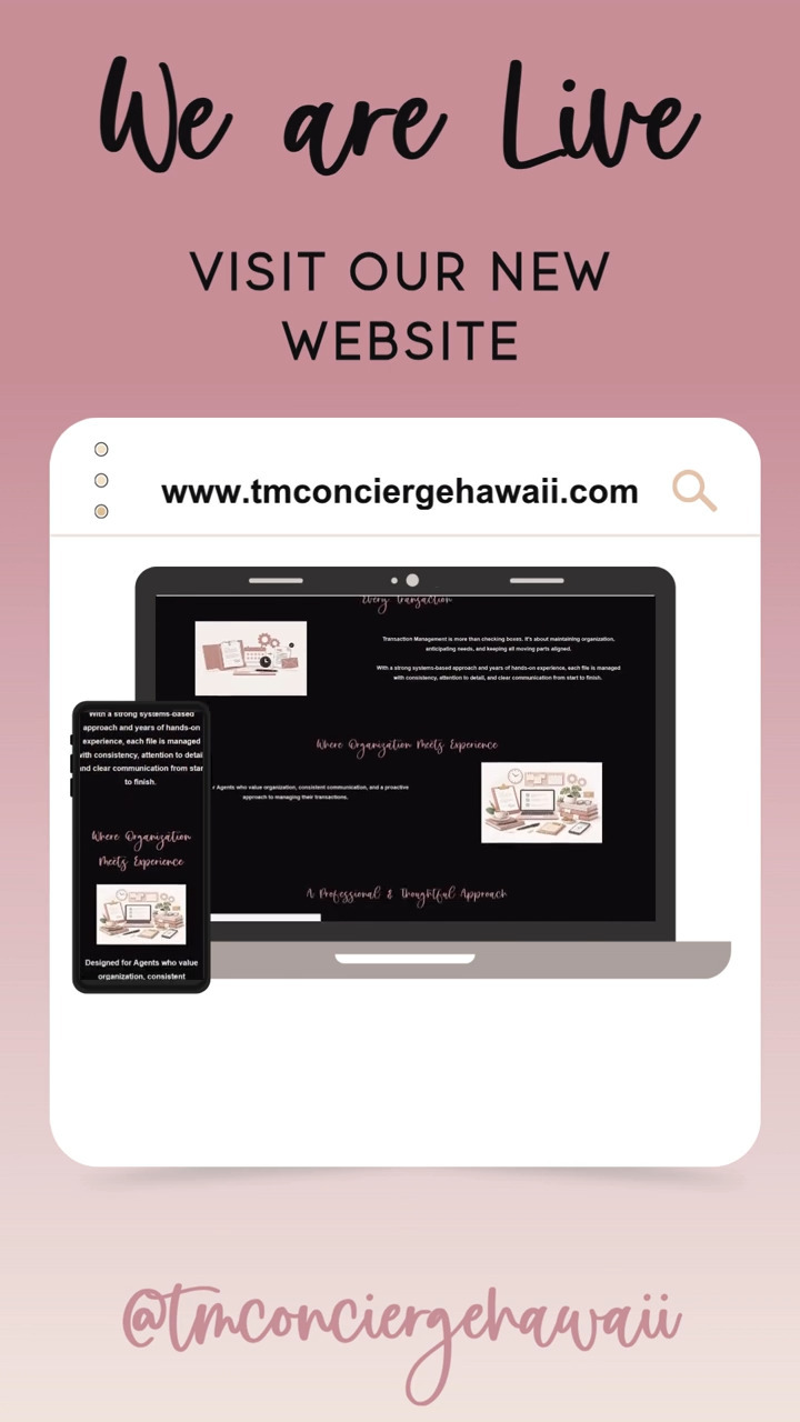 TM Concierge Hawaii is officially live.
After years working behind the scenes in real estate, one thing has always been clear - a smooth transaction comes down to the details.
The timelines.
The communication.
And the fine print. (You know — those forms we use every day but never fully got a deep dive on in training? Yeah, we're fixing that. Coming soon.)
#transactionmanager #transactioncoordinator #realestatetransactions #realestateorganization #realestateworkflow #realestatehawaii #oahurealestate #hawaiirealestate #realestateprofessionals #behindthescenesrealestate #closingdayready #contracttoclose #realestatesupport #realestateprocess #agentlife #tmconciergehawaii