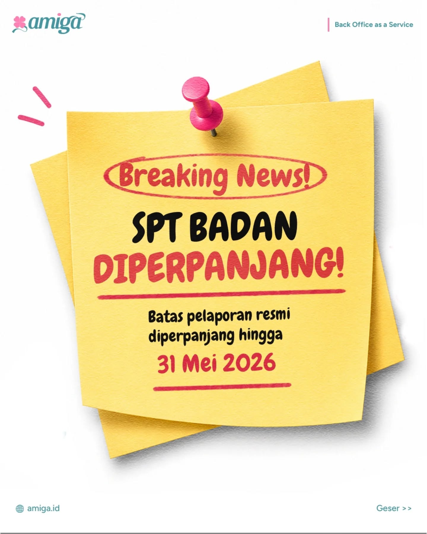 Resmi! DJP Berikan Relaksasi SPT Badan Hingga 31 Mei 2026 📢
Relaksasi ini diberikan agar kita semua punya waktu lebih untuk memastikan data yang dilaporkan benar-benar akurat di tengah optimasi sistem perpajakan yang ada.
Butuh bantuan teknis agar laporan SPT Anda di masa perpanjangan ini makin sempurna? Amiga siap membantu. DM sekarang juga! 🚀
#amiga #djp #pajak #sptbadan #berita