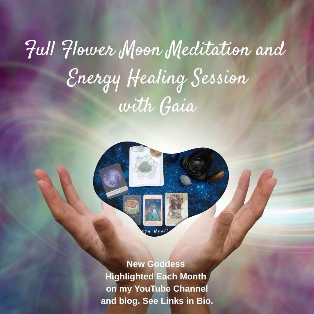 Meditation & Energy Healing with Gaia
As we connect with Gaia on this powerful Flower Full moon under the energy of Scorpio in Taurus Season, it is time to release what no longer serves us, all old fears, limiting beliefs and patterns and guarded hearts. This is a time for deep emotional release, healing and transformation. This powerful Full Moon invites us into deep emotional healing, truth, and transformation.
Join me on my YouTube Channel @bevhawkinsinspired and Blog on bevhawkinsinspired.com for the full session and more information about Gaia.
#GoddessMeditation #Gaia #EnergyHealing #Abundance #Creation
For those interested in receiving a distance energy healing session from me you can find more information on my website https://www.bevhawkinsinspired.com/energy-healing