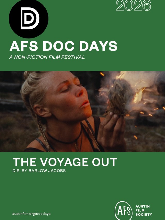 Our feature doc The Voyage Out plays this Sunday in Austin as part of Doc Days by the Austin Film Society. If you’re in the area be sure to check it out in theaters.