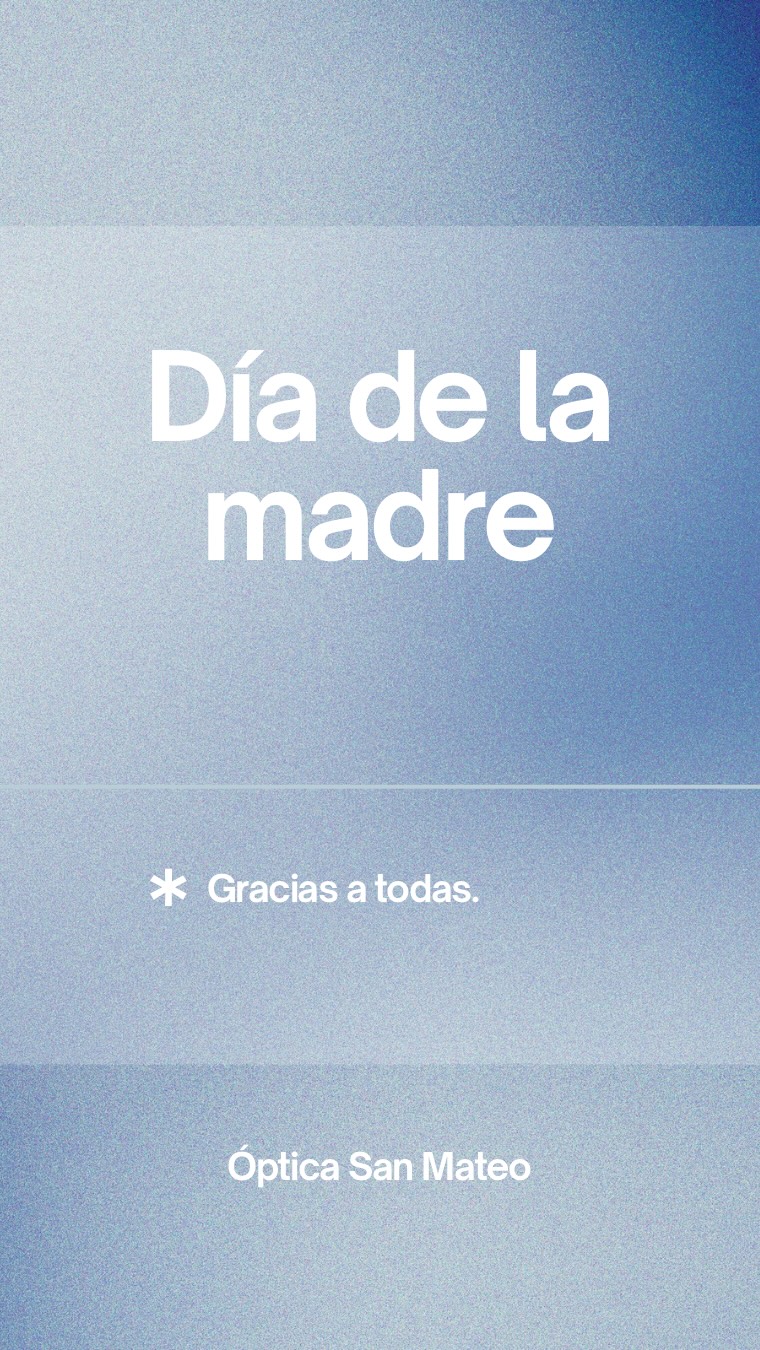 En Óptica San Mateo hoy queremos mirar más allá… y agradecer.
A todas las madres que ven lo que nadie más ve:
las preocupaciones, los pequeños logros, los detalles invisibles…
y aun así, siempre están ahí.
Gracias por enseñarnos a ver la vida con amor, paciencia y valentía.
Feliz Día de la Madre 💐
De parte de todo el equipo de Óptica San Mateo.💙