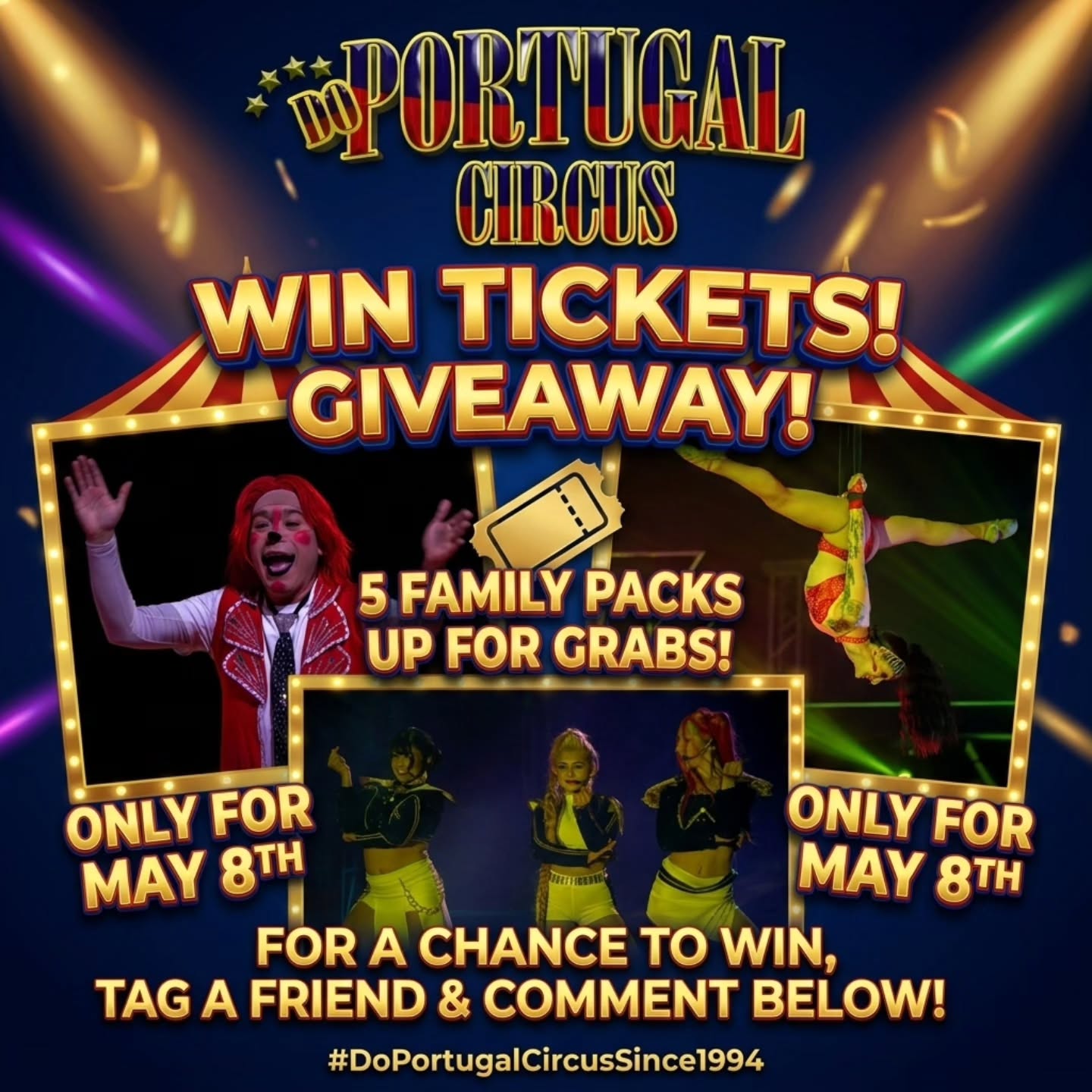 Colorado Springs! GIVEAWAY!
We're giving away 5 FAMILY PASSES to Do Portugal Circus in Colorado Springs!
Each Family Pass includes:
2 Adults + 2 Children (under 12)
Valid ONLY for our FIRST show: Friday, May 8TH- 7:30 PM
BONUS: If this post gets 50 comments from different people, we'll increase the giveaway to 10 family passes!
Do you already have your tickets? Bring your friends and neighbors!
If you don't have your tickets yet, tag a friend below to
How to enter:
Tag a friend in the comments (each comment = entry)
Giveaway ends: May 7th
Winners will be randomly selected and announced here.
400 s sierra madre st
Tickets: DoPortugalCircusUSA.com
