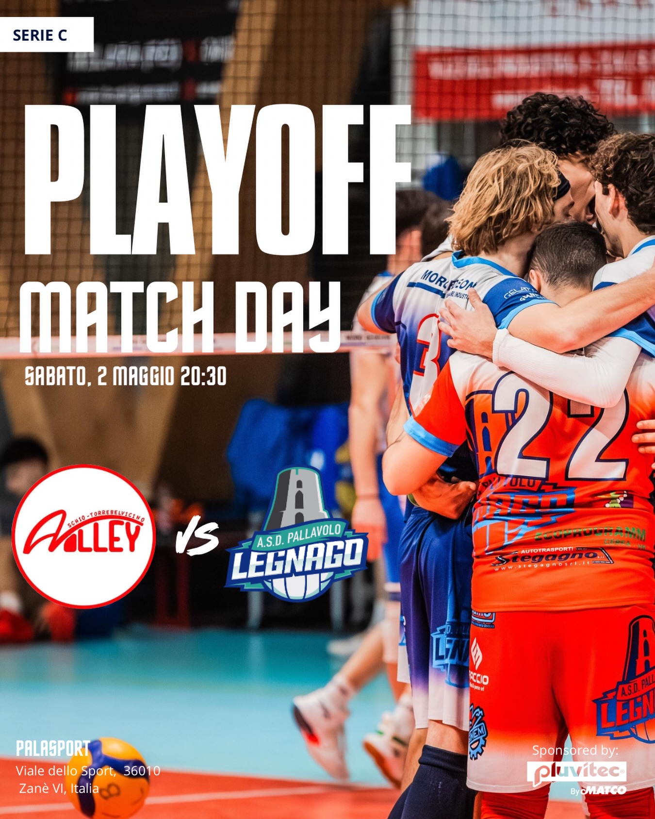 Serie C – Playoff
Questa sera si entra nella fase decisiva della stagione: gara di andata dei playoff per i nostri ragazzi.
🆚 Olimpia Avolley Schio
🕣 Ore 20:30
📍 Zanè (VI)
Prima sfida di un doppio confronto che vale una stagione: serviranno concentrazione, ritmo e continuità per affrontare al meglio questo primo atto.
Forza ragazzi 💪
#asdpallavololegnago#pluvitec#pluvitecvolley