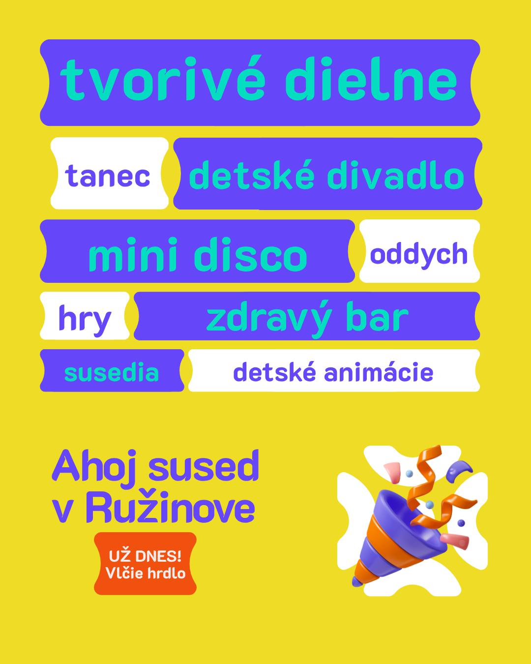🌿 Ahoj sused v Ružinove prichádza do Vlčieho hrdla UŽ DNES!
Už túto sobotu sa stretávame na ihrisku vo Vlčom hrdle – čaká nás popoludnie plné pohybu, smiechu a príjemných susedských stretnutí 😊
📍 Ihrisko Vlčie hrdlo https://f.mtr.cool/jmkqjhmshl
🕒 2. 5. 2026 | 15:00 – 18:00
🎟 vstup voľný
Tešiť sa môžete na pestrý program pre všetky generácie:
🎭 detské divadielko
🤸 hry a animácie
🎨 tvorivé dielne
💃 mini disco a vystúpenia
🥤 oddych v zdravom bare
„Ahoj sused!“ nie je len podujatie – je to priestor, kde sa stretávajú ľudia, deti si nachádzajú nových kamarátov a susedia sa menia na známych.
Zastavte sa, spomaľte a užite si spoločný čas. Tešíme sa na vás ❤️
#ahojsused #ruzinov #vlciehrdlo #komunita #bratislava #rodina #kultura #spolususedia