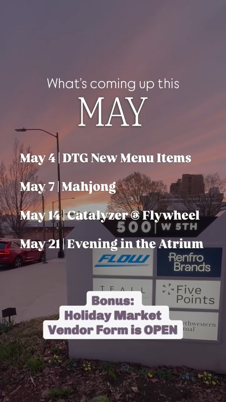 M A Y 🌷
Want more info on all things 500 W? Subscribe to our newsletter on our website!
Visit @flywheelcowork for more info on Catalyzer
Visit @500west5th for all other events!
👉 got questions? Message us!