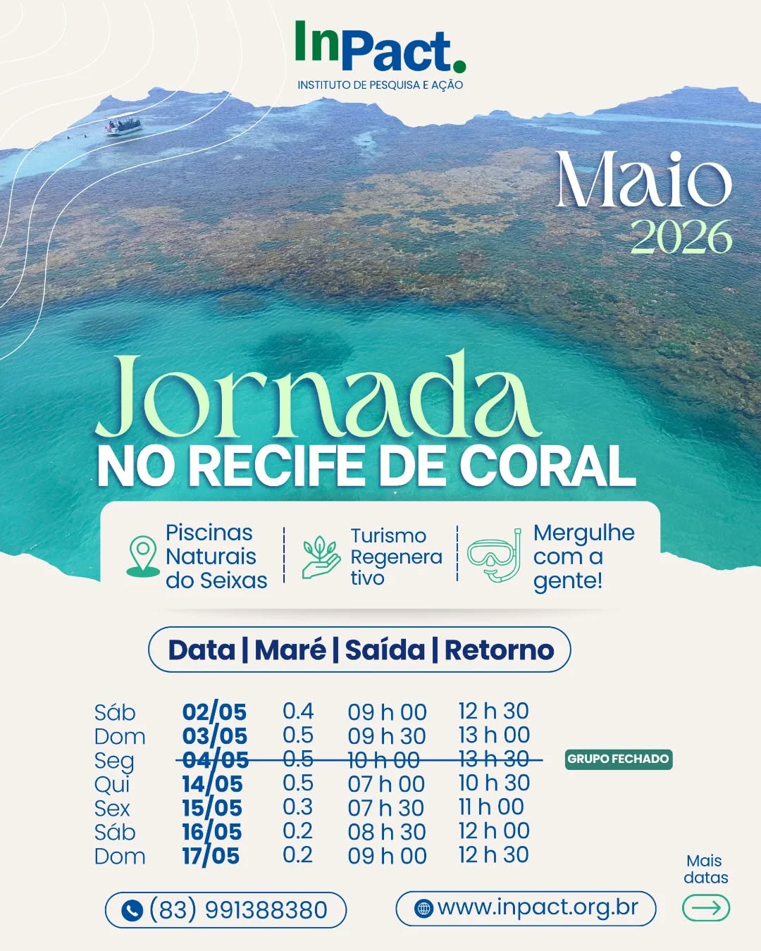 ✨ Agenda de Maio está ABERTA! ✨
Já pensou em viver uma experiência única de conexão com a natureza? 🌎💙
A Jornada nos recifes de Coral é um passeio educativo e encantador, onde você conhece de perto os corais, a vida marinha e a importância da conservação dos nossos oceanos.
📅 Confira as datas disponíveis
📲 Faça sua reserva pelos nossos canais de atendimento:
📱WhatsApp: (83) 99138-8380
✉️Direct message
🌐 Saiba mais em: www.inpact.org.br
📍Local de embarque: Rua dos Pescadores, 501. Ponta do Seixas, João Pessoa - PB.
Vagas limitadas! Garanta já a sua e venha viver essa experiência transformadora 🌊✨
#JornadaNorecifedeCoral #RecifeDeCorais #TurismoSustentável #EducaçãoAmbiental #ExperiênciaInPACT