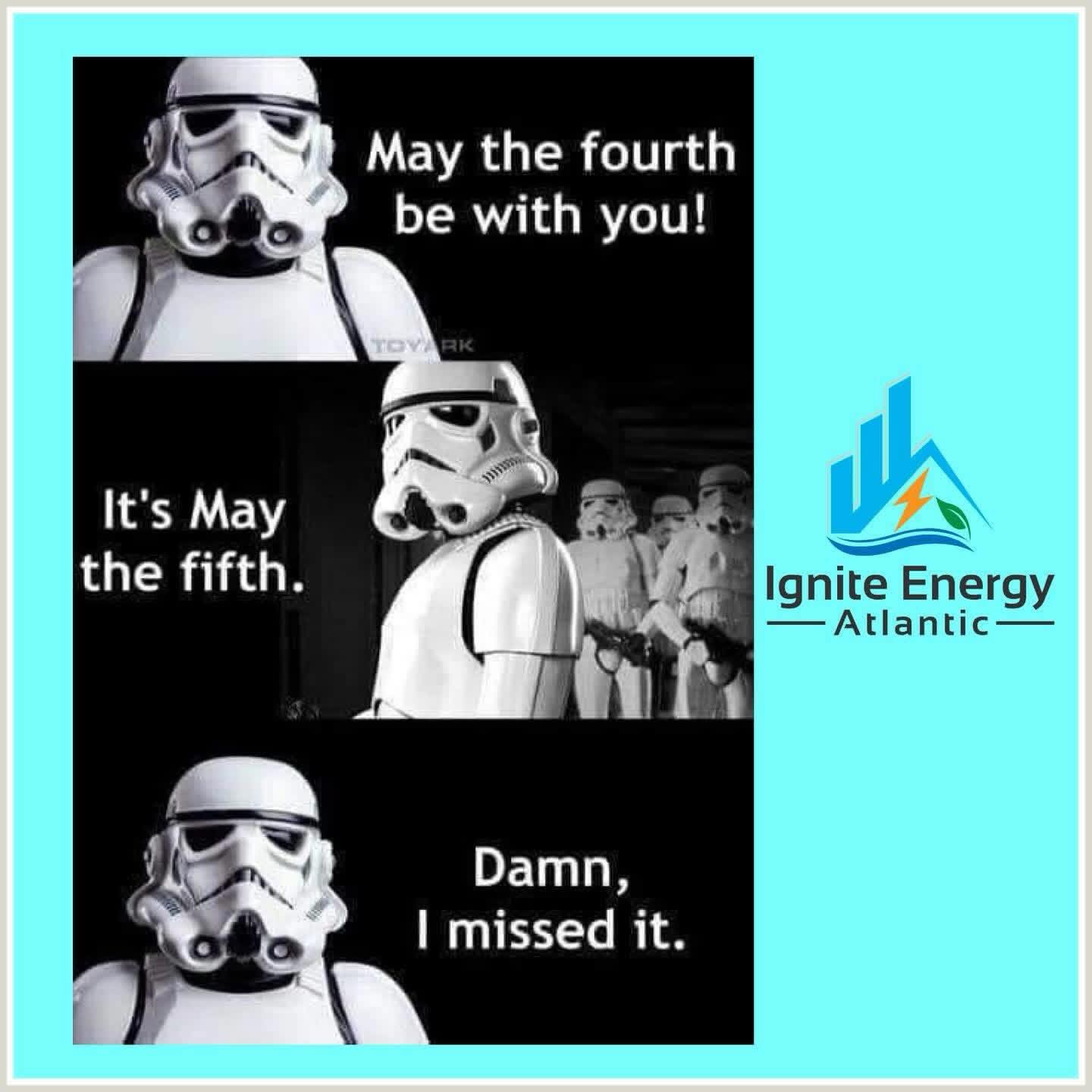 May the 5th be with you! #igniteenergyatlantic #maythe4th #heatpump #halifax #starwars