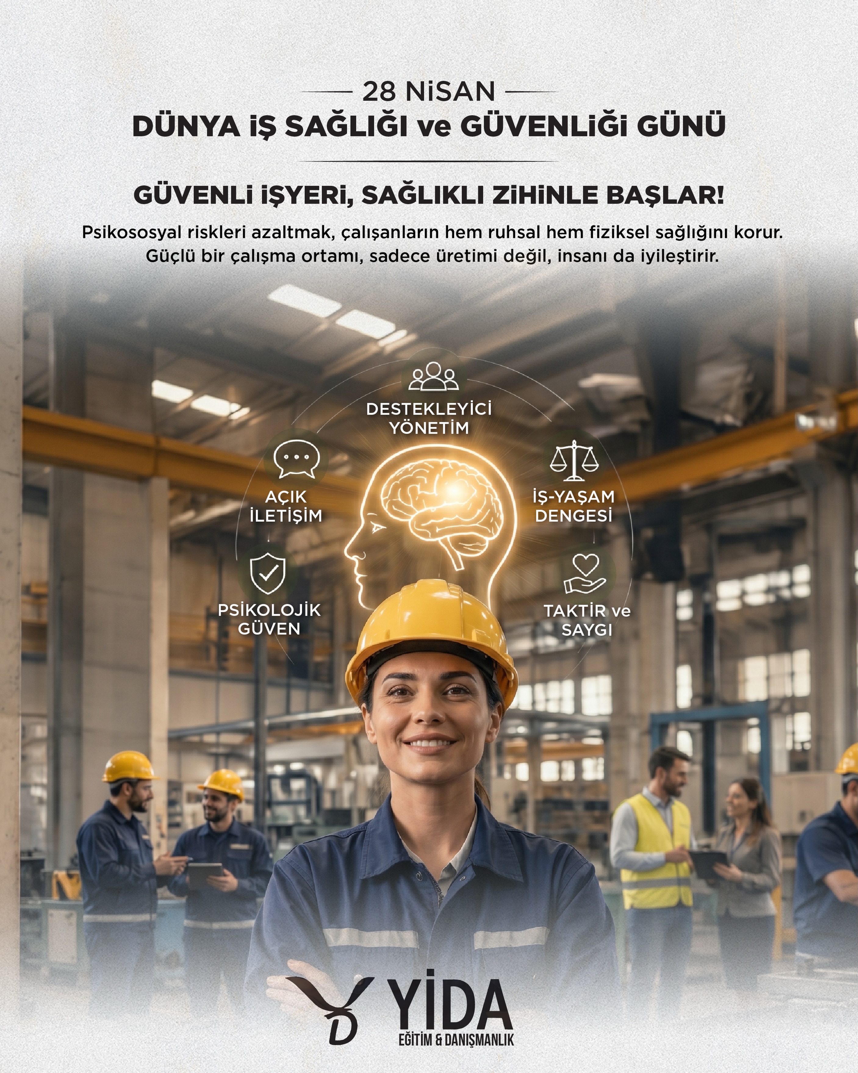 28 Nisan Dünya İş Sağlığı ve Güvenliği Günü’nde,
her çalışan için daha güvenli yarınlar inşa etmeye devam ediyoruz.
YİDA Eğitim & Danışmanlık olarak;
iş sağlığı ve güvenliğini bir zorunluluk değil, bir sorumluluk olarak görüyoruz.
#İşSağlığıVeGüvenliği #GüvenliİşYeri #YİDA #İSG #İşGüvenliği