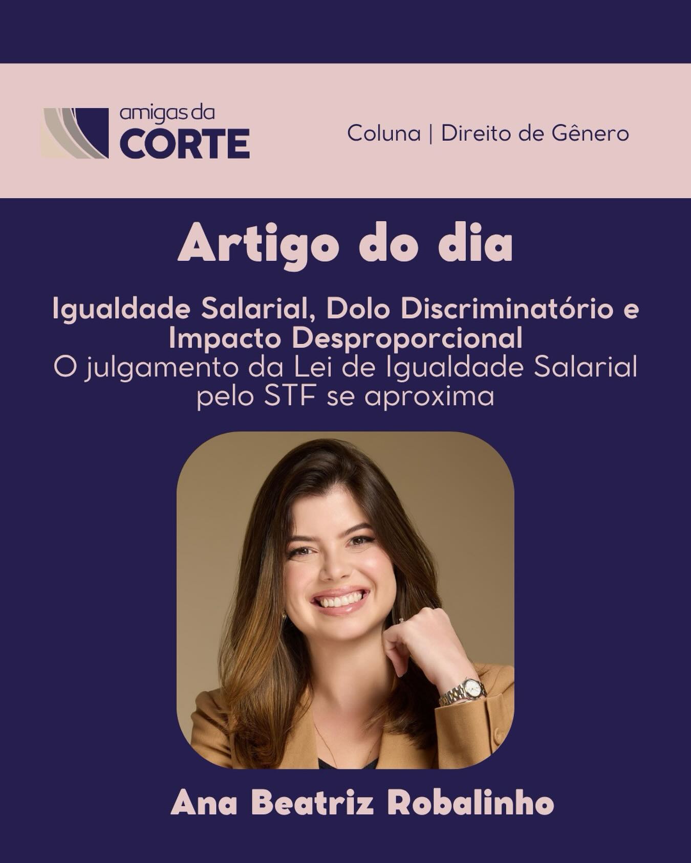 O artigo de hoje é de autoria de Ana Beatriz Robalinho e trata da constitucionalidade da Lei nº 14.611/2023, que institui mecanismos de promoção da igualdade salarial entre homens e mulheres, à luz das ações diretas de inconstitucionalidade em julgamento no STF.
A autora sustenta que a norma representa uma mudança paradigmática ao permitir o combate à desigualdade remuneratória mesmo na ausência de dolo discriminatório, adotando a lógica do impacto desproporcional, segundo a qual práticas aparentemente neutras podem gerar efeitos discriminatórios relevantes. Com base em experiências comparadas e na evolução da jurisprudência, o texto defende que a superação do modelo estritamente formal do art. 461 da CLT é necessária para enfrentar desigualdades estruturais de gênero, reforçando que a efetividade da igualdade material exige o reconhecimento e a correção de discriminações indiretas no mercado de trabalho.
Confira o link da bio!