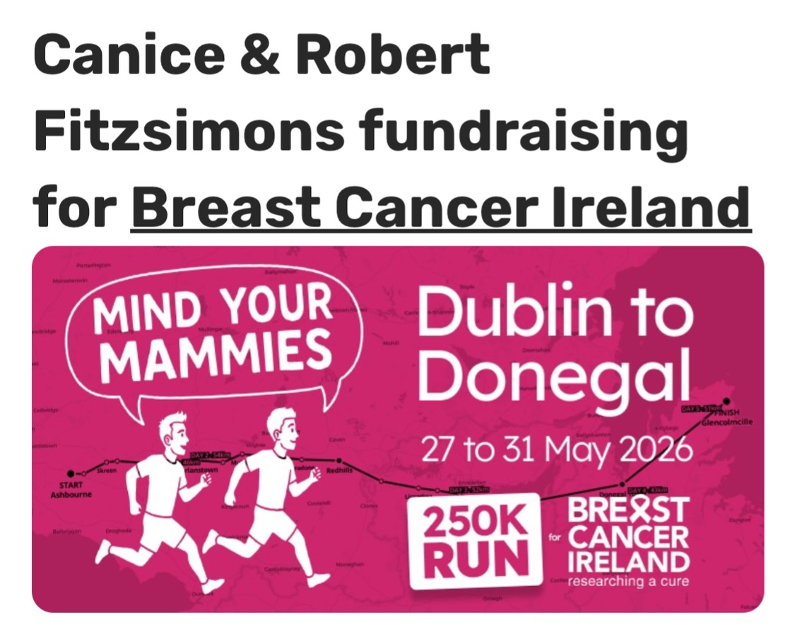 All members of a certain vintage will remember Rita Fitzsimons, a wonderful woman and mother who lost her battle with breast cancer 30 years ago.
This year, on the anniversary of her death, her sons Canice and Robert are running from Ashbourne to Donegal to raise money for Breast Cancer Ireland.
Check out the link below if you would like to support the lads, and make sure you wish Canice the best when you see him coaching our Acorns on Saturday mornings.
Ádh Mór a bhuachaillí agus maith sibh!
https://eventmaster.ie/fundraising/pages/CF51809780