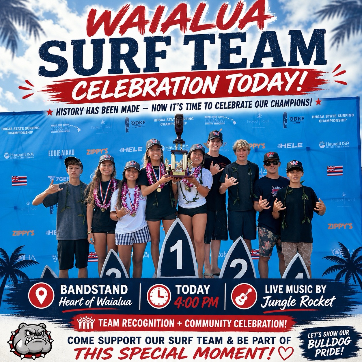 Today at 4pm… come celebrate with the OIA and State Surfing Champion!!
Waialua Surf Team at the Waialua Band Stand