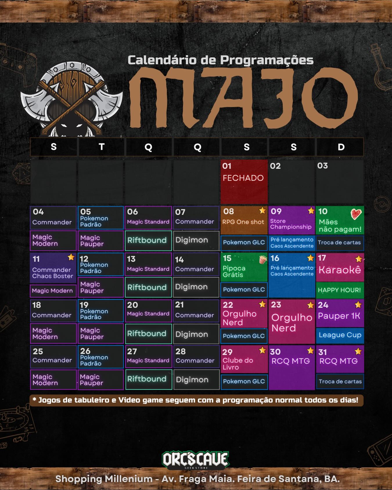 MAIO CHEGOU NA ORCS 🎲🔥
Se prepara porque esse mês tá ABSURDO de bom 😱
Tem torneio grande, pré-lançamento, evento especial e até comemoração geek 👀✨
Se liga em tudo que vai rolar aqui na Orc’s, no @shoppingmillenium em maio:
🚨01/05 – FECHADO
🧡08/05 – RPG ONE SHOT
Vagas limitadas pra viver uma aventura completa em um dia!
💜09/05 – STORE CHAMPIONSHIP
Torneio competitivo com premiação especial
⚡09/05 e 16/05 – PRÉ LANÇAMENTO CAOS ASCENDENTE
Nova coleção chegando com evento especial!
💚10/05 – MÃES NÃO PAGAM!
Um mimo especial pra elas 💖
🟣11/05 – COMMANDER CHAOS BOOSTER
Taxa convertida em boosters. Monta o deck e vai pro combate!
🍿15/05 – PIPOCA GRÁTIS
Lanche garantido pra quem vier jogar!
🎤17/05 – KARAOKÊ
Solte a voz e jogue os melhores jogos de tabuleiro
🍻17/05 – HAPPY HOUR
Bebidas com desconto pra deixar o rolê ainda melhor
🧡22 e 23/05 – ORGULHO NERD
Comemoração especial pra quem ama cultura geek 👀✨ Em breve mais informações
💰24/05 – PAUPER 1K
Super torneio com R$1000 em premiação!
🔵24/05 – LEAGUE CUP POKÉMON
Torneio com premiação especial e classificações maiores
📚29/05 – CLUBE DO LIVRO
Um encontro delicioso para trocar ideia e concorrer a um livro!
🔥30 e 31/05 – RCQ MTG
Torneio valendo vaga pro Regional. Competitivo de verdade!
━━━━━━━━━━━━━━━
🎲 PROGRAMAÇÕES RECORRENTES
🟣MAGIC
Segundas: Commander e Modern
Terças: Pauper
Quartas: Standard
Quintas: Commander
🔵POKÉMON
Terças: Padrão
Sextas: GLC
🩵RIFTBOUND – Quartas
🩶DIGIMON – Quintas
🤝TROCA DE CARTAS – Domingos (gratuito!)
━━━━━━━━━━━━━━━
Siga de olho no feed porque cada evento vai ter post exclusivo com todos os detalhes!
Agora é só escolher seu dia e vir viver a experiência Orcs 🖤🎲 #feiradesantana #programação
