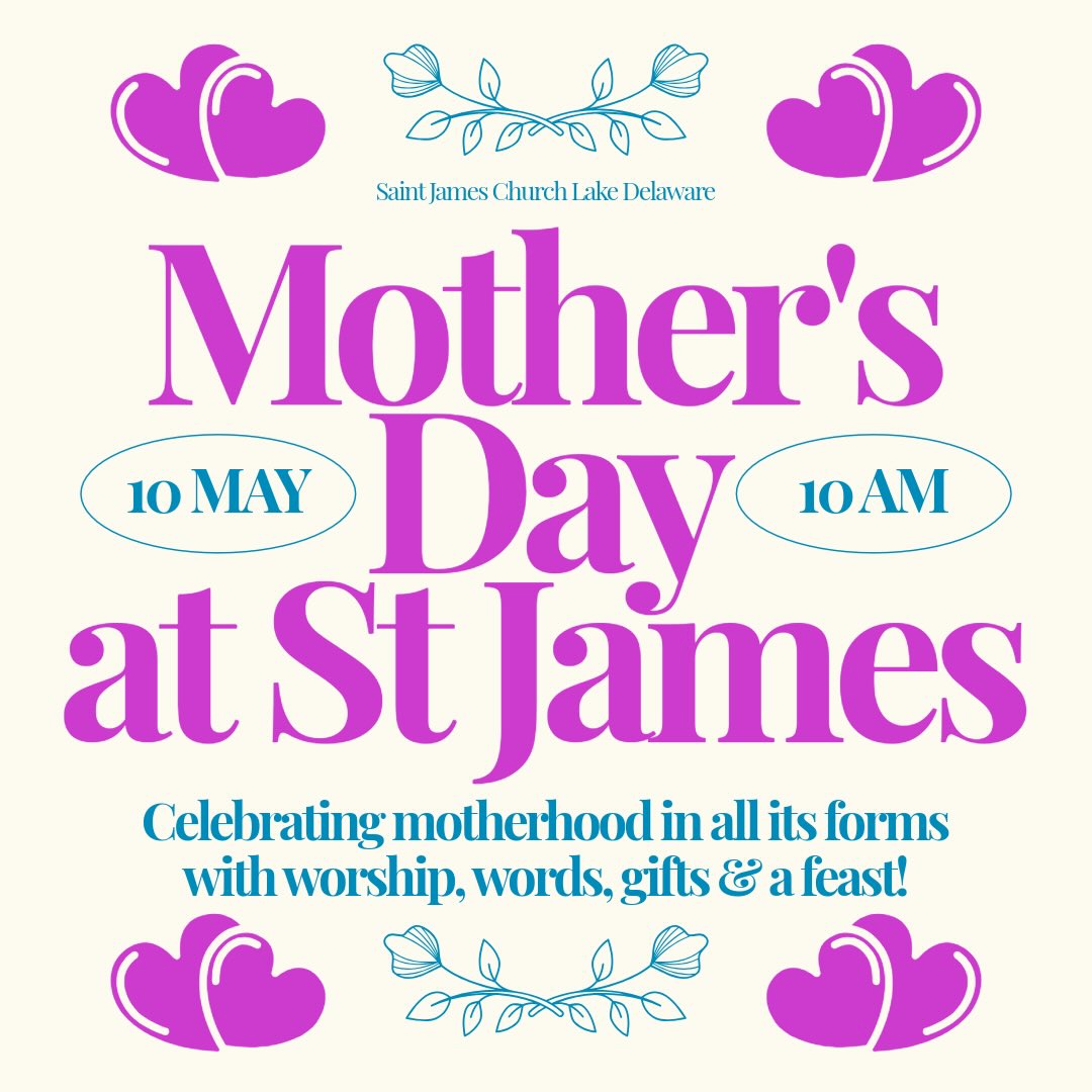 This weekend we’re thanking God for the beautiful gift of motherhood. We’ll have lovely surprises for all moms after mass and, of course, a delicious feast provided by Chef Joe and the St James guys!
Mother’s Day can raise mixed feelings in many people. If this is you, we pray the Lord would comfort your heart and bring you peace amidst any pain.
We love you, mamas, and look forward to celebrating you this Sunday.
#bovinany #andesny #delhiny #delawarecountyny #ruralchurch