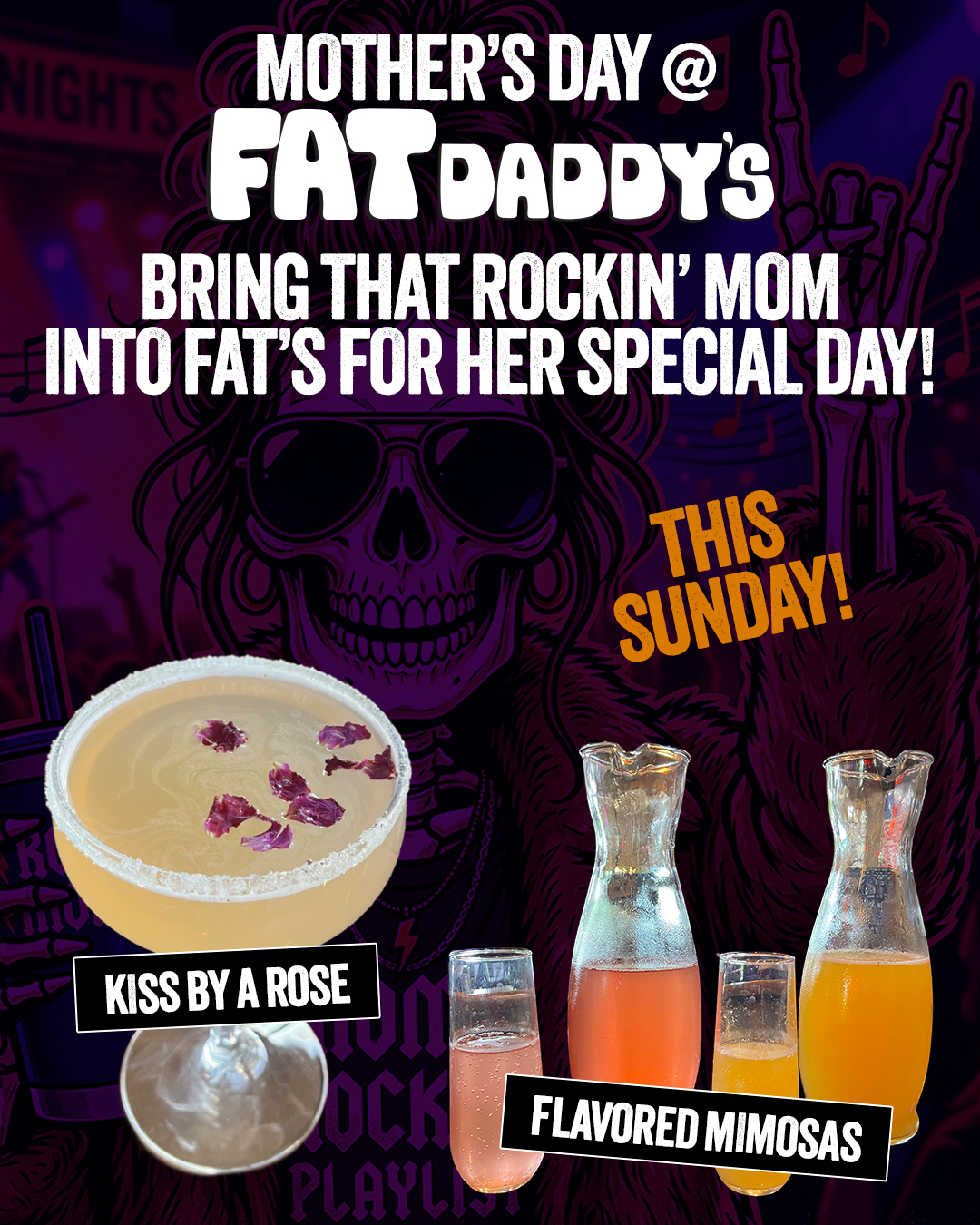 Bring that ROCKIN' MOM
into Fat's for her
SPECIAL DAY!
Mother's Day is this SUNDAY!
We will have Mimosas in
many different flavors
and Kiss By A Rose on special!
Fat Daddy's has YOU & MOM Covered!
Reserve YOUR Table NOW
@ fatdaddyslive.com
#mothersday #mom #sundayfunday #sunday #momvibes #motherhood #mothersdaygift #mansfield #mansfieldtx #fatdaddys #letsgo #letshavesomefun