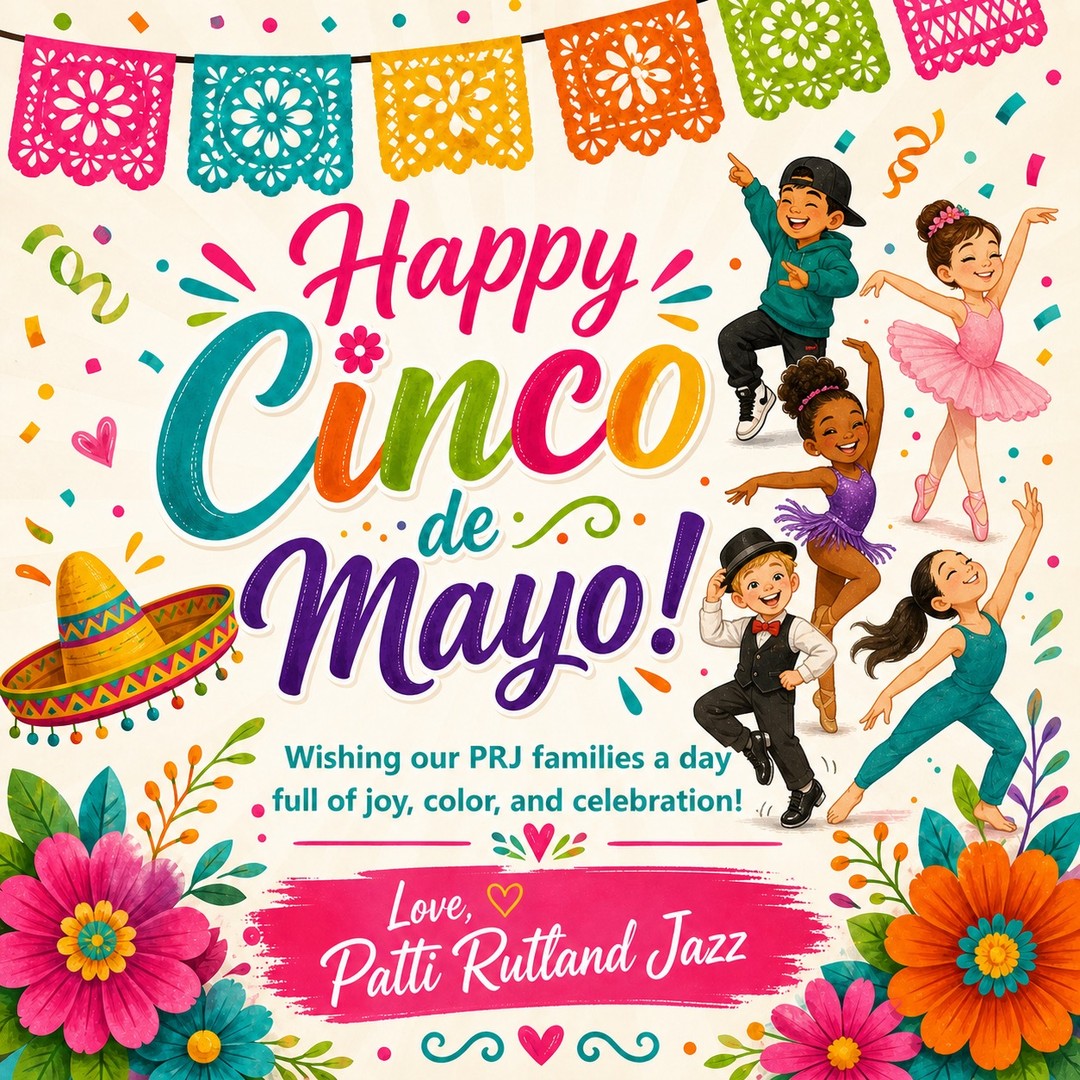 Happy Cinco de Mayo from Patti Rutland Jazz! 🎉🌸
Today we’re celebrating with joy, color, music, and movement! We are so thankful for our PRJ families and the fun, bright energy you bring into our studio every week.
Whether your dancer loves hip hop, ballet, jazz, tap, contemporary, or a little bit of everything, we hope your day is filled with celebration and smiles.
Love,
Patti Rutland Jazz 💕
#PRJFamily #PattiRutlandJazz #CincoDeMayo #DanceFamily #PRJ4Ever