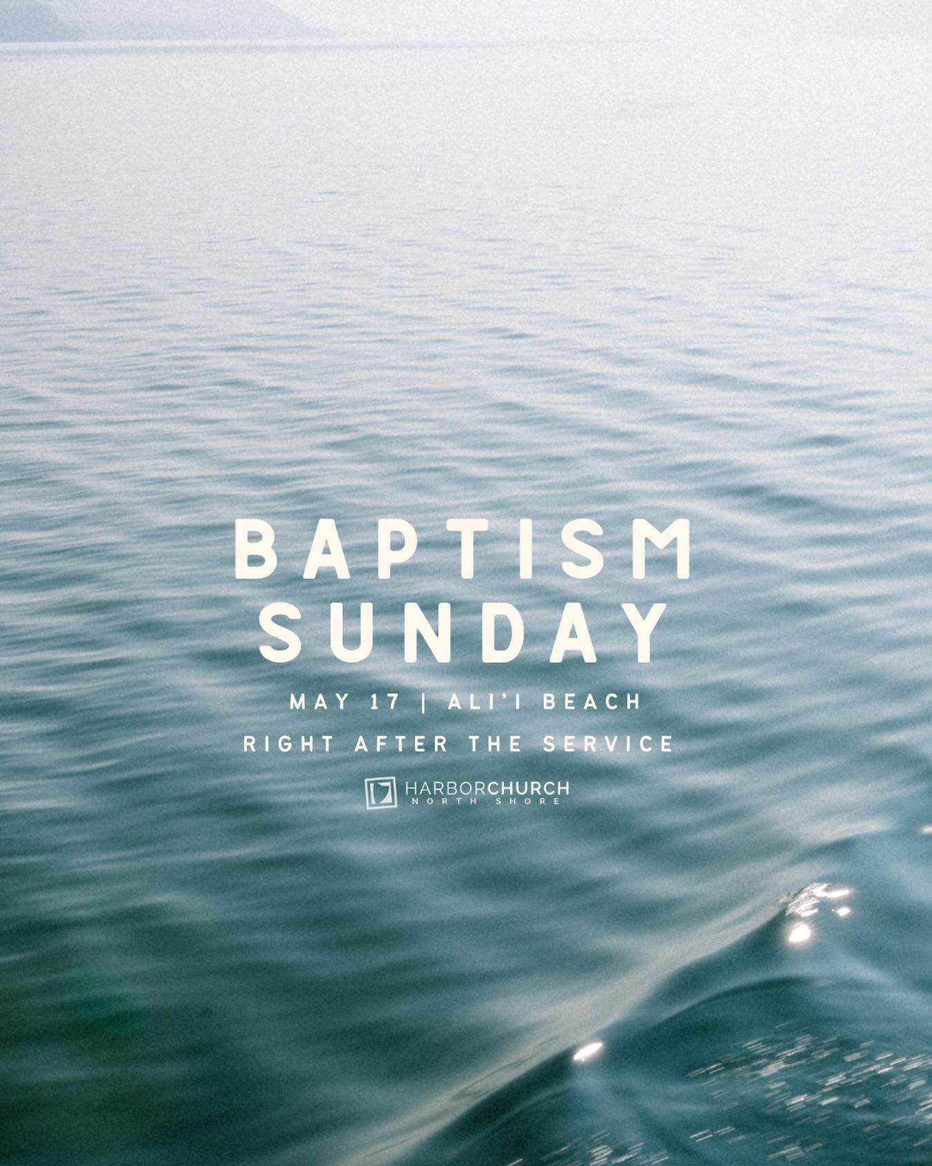 Have you put your faith in Jesus and want to declare your faith publicly? We will be celebrating new life in Jesus at Ali’i Beach Park (at the cove by the lifeguard tower) on Sunday, May 17 after church. If you have not been baptized, consider taking the next step of obedience, talk to one of the elders if you are interested.
We encourage all of our church Ohana to join us in celebration!