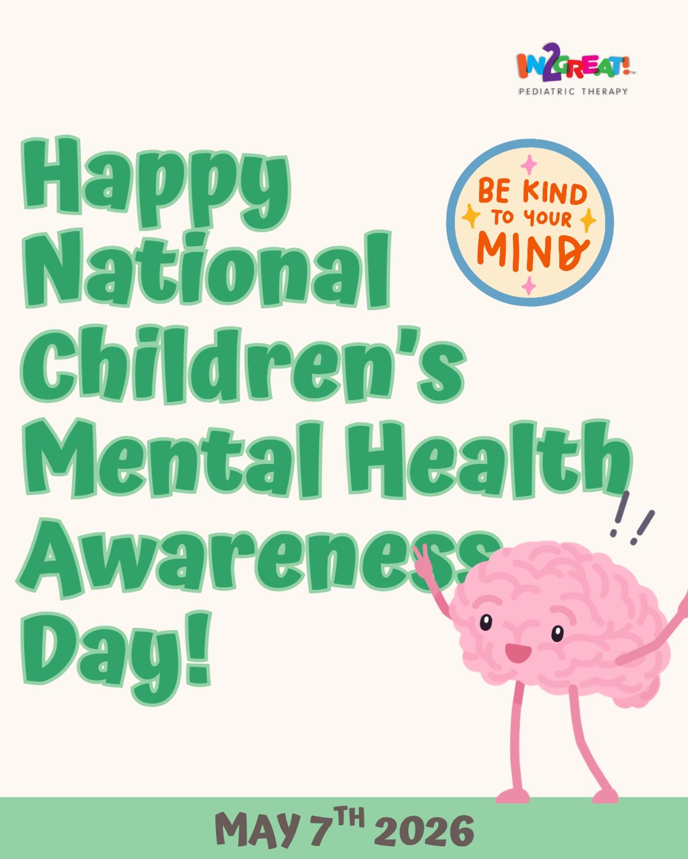 Today is Children’s Mental Health Awareness Day 💚
At In2Great, we believe that mental health is just as important as physical health — especially during childhood, when so much growth and development is happening.
Every child deserves to feel safe, supported, and understood. Whether it’s learning how to express emotions, build confidence, or navigate challenges, early support can make a lasting difference.
Our team is proud to support children and families through compassionate, individualized mental health care — because strong minds help build strong futures.
If you have concerns about your child’s emotional or behavioral well-being, you’re not alone — and we’re here to help. 💙
#ChildrensMentalHealth #MentalHealthAwareness #in2greatpediatrictherapy #MentalHealthMatters #pediatrictherapy
