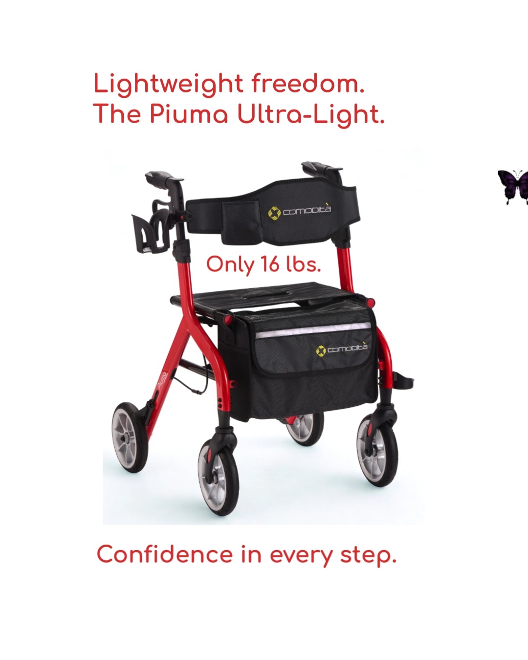Give Mom the ultimate upgrade this Mother’s Day with our lightest rollator yet!
At just 16 lbs, the Comodità Piuma Ultra-Light Rollator-Walker is designed for the active Mom who refuses to slow down. Whether she’s heading to the airport or the local bistro, this is the premium, "no-strain" mobility she deserves. Lightweight freedom with heavyweight quality.
Newest Arrival: Our lightest model ever (16 lbs!).
Don't let her miss a moment: Give the Piuma and get her back out there.
Active Design: Built for city walks and world travel.
Bonus: Free Shipping on all orders!
Don't let her miss a moment. Give the Piuma Ultra-Light and get her back out there to all of her favorite places.
👉 See the link in Bio for more information.
#MothersDayGift #ActiveSenior #ComoditaPiuma #MobilityIndependence #GiftsForMom #AdventureAwaits #SeniorFitness #LuxuryMobility