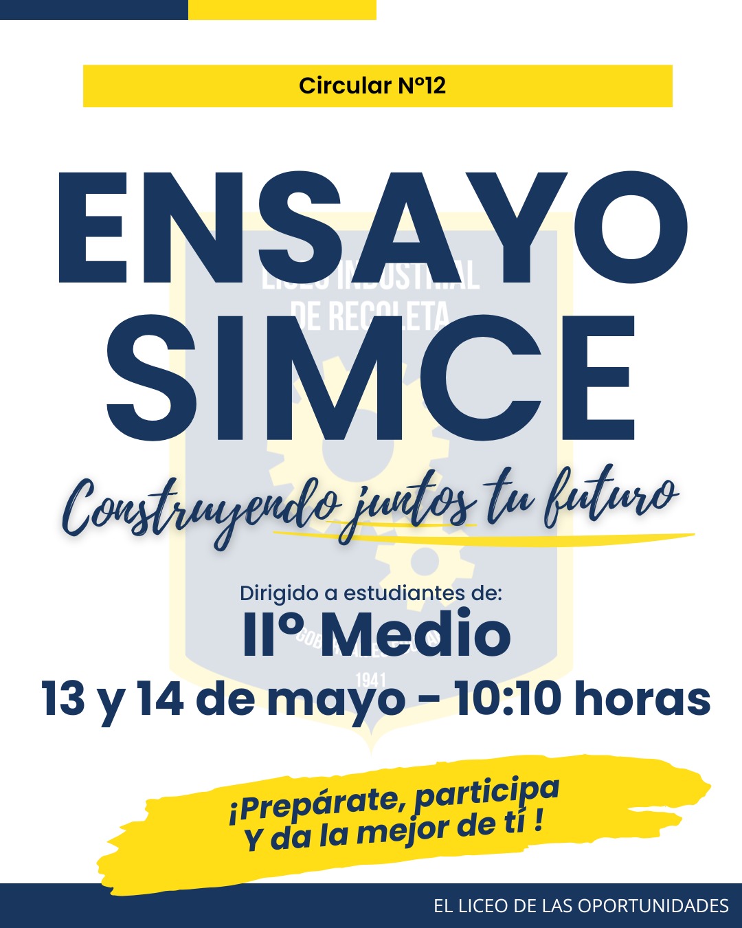 💙💛 1er Ensayo SIMCE 2026 | IIº Medio
En el Liceo Industrial de Recoleta confiamos plenamente en sus talentos, en su esfuerzo y en todo lo que han construido hasta ahora. 💪📚
Este ensayo es mucho más que una evaluación: es una oportunidad para demostrar cuánto han crecido, cuánto han aprendido y hasta dónde pueden llegar.
Nos sentimos orgullosos de cada uno de ustedes y del camino que están recorriendo. Hoy es el momento de dar lo mejor, con compromiso, confianza y actitud positiva.
✨ Crean en ustedes. Nosotros ya lo hacemos.
Y si, es con nota. 🔥
#OrgulloLIR #SIMCE2026 #IImedio #ConfíaEnTi #EducaciónTP