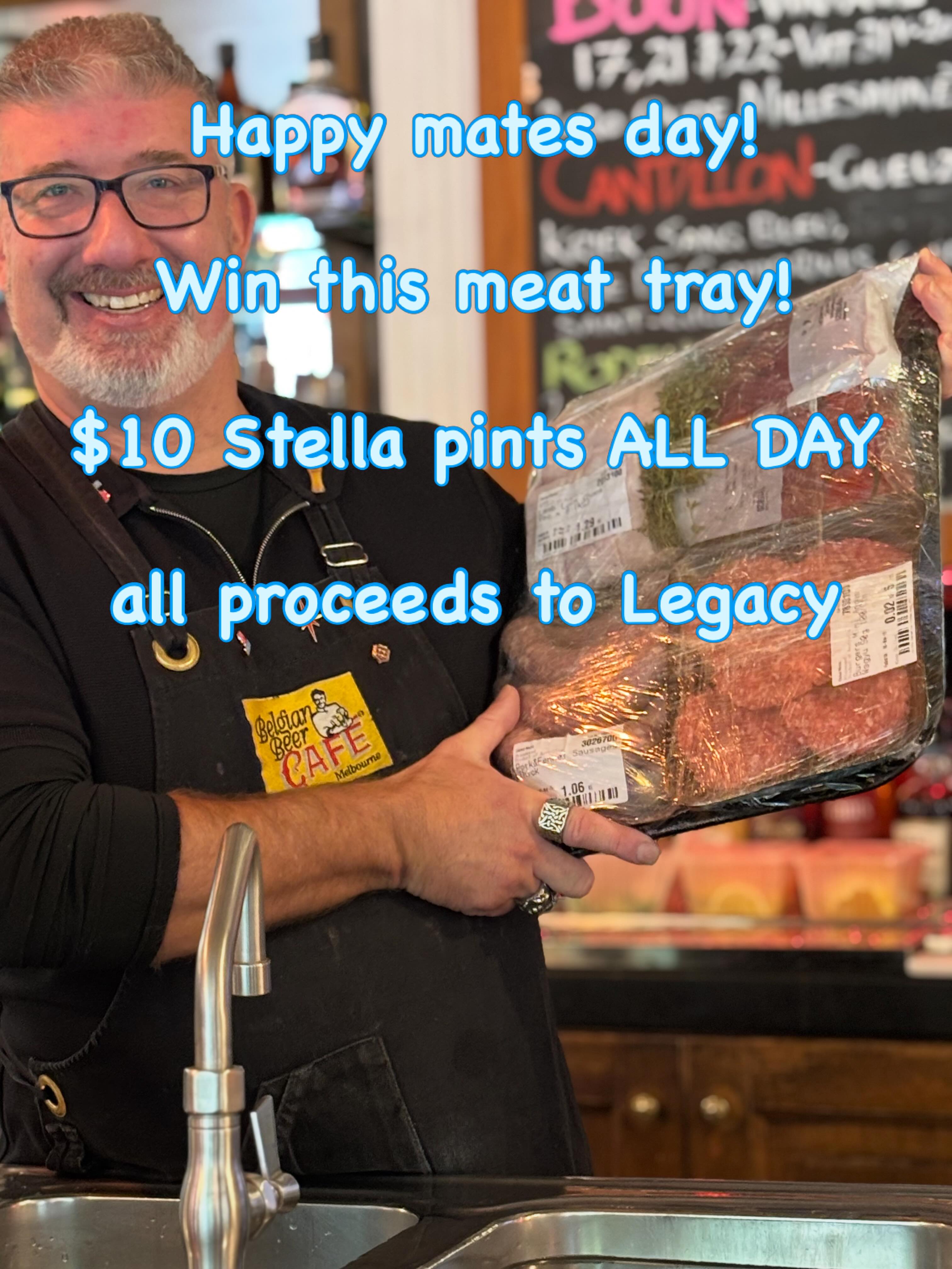 Happy Mates Day! This Friday 8th May:
* $10 stella pints all day | $1 from every pint to Legacy
* win this meat tray | all proceeds go to Legacy
* raffle tix $5 each | 3 for $10 | drawn 6pm
@aha_vic #matesday #may8 #may8th #whatsonsouthbank #whatsonmelbourne
