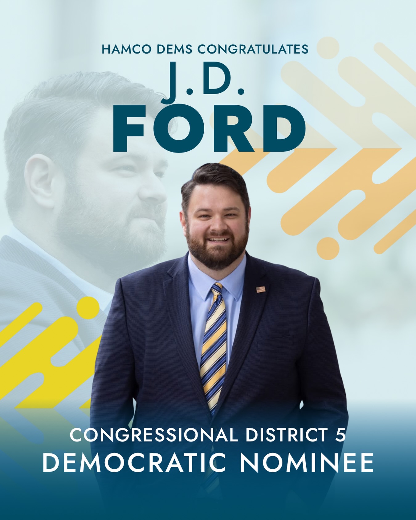 The Hamilton County Democratic Party congratulates Senator J. D. Ford on earning the nomination for U.S. Congress in IN-5.
We’re proud of and grateful to him for representing part of Hamilton County and always showing up for the rest of us, in the State Senate. He’s proven he knows how to lead, deliver, and do the work. Now it’s time to take that fight to the Congress.