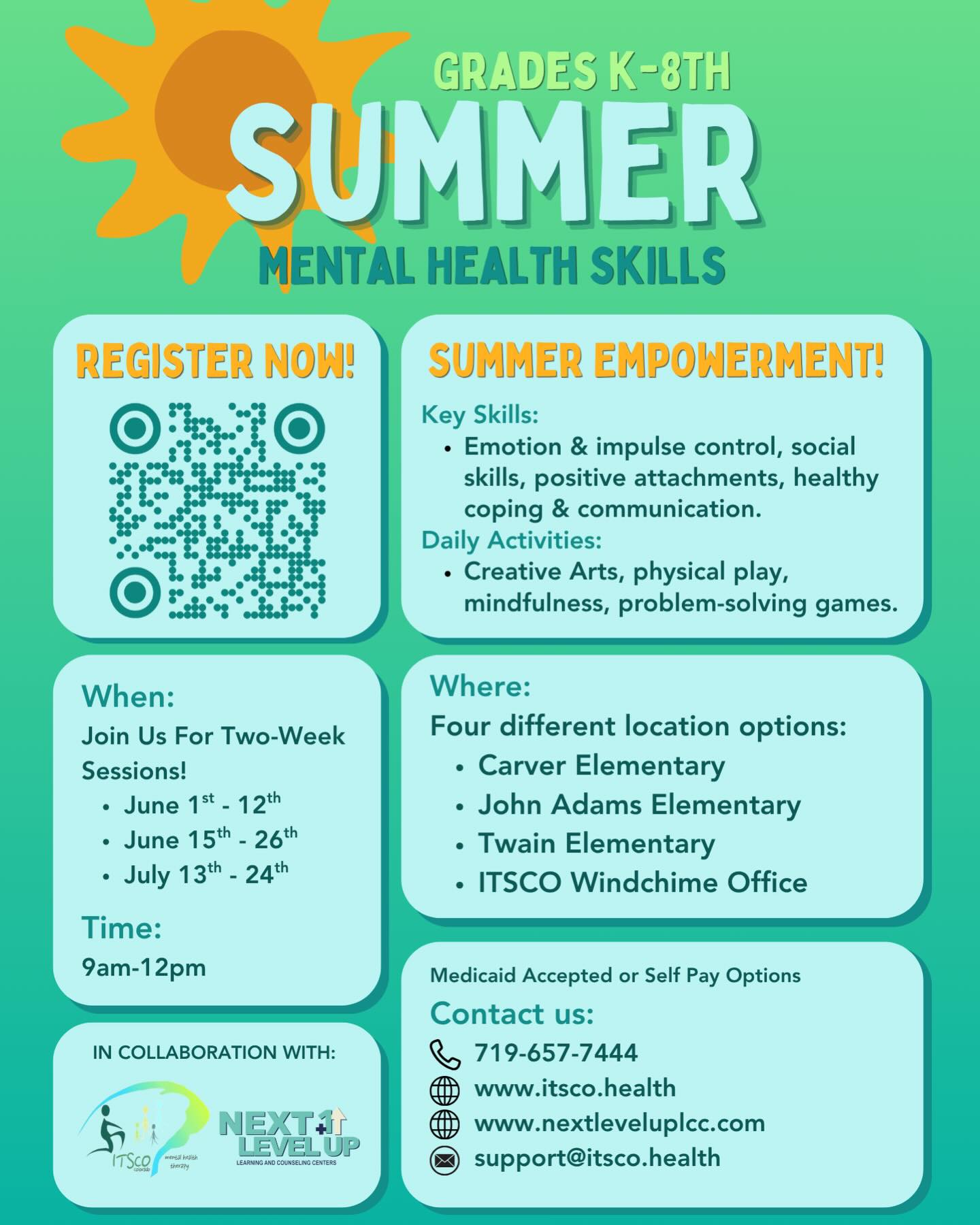 Summer Mental Health Skills Program is Here!
Looking for a fun and meaningful way for your child to grow this summer? Our Skill Builders Summer Program (Grades K–8) is designed to help kids build confidence, emotional regulation, and strong social skills — all while having fun!
✨ Kids will learn:
• Emotion & impulse control
• Communication & social skills
• Healthy coping strategies
• Problem-solving & mindfulness
🎨 Plus enjoy daily activities like creative arts, movement, and games!
Multiple locations available
Two-week sessions throughout June & July
9AM–12PM
Medicaid accepted + self-pay options
Spots fill quickly — don’t miss out!
👉 Register today or contact us to learn more
#ITSCO #NextLevelUp #SummerProgram #KidsMentalHealth #SkillBuilders ColoradoKids ParentResources EmotionalGrowth