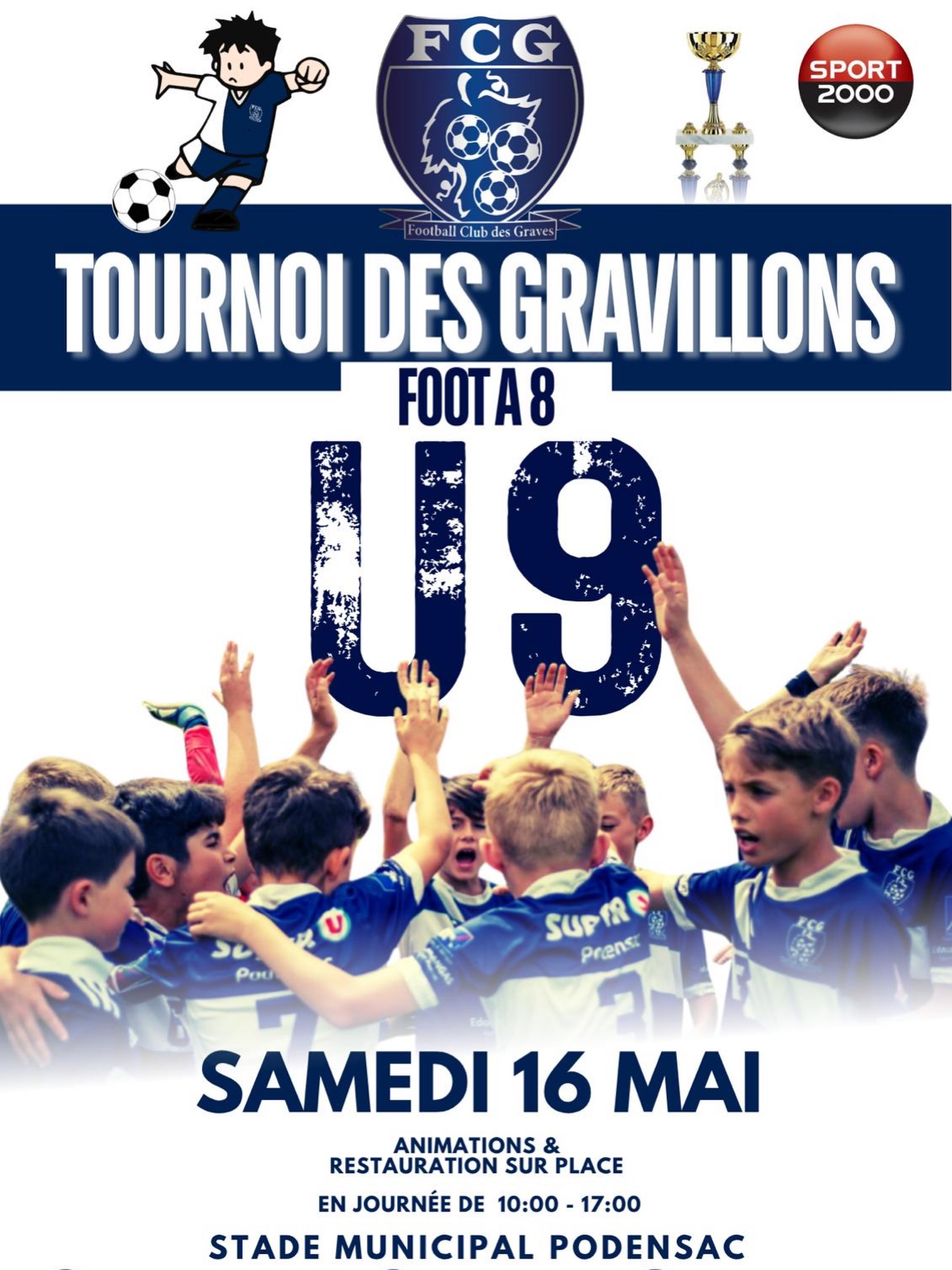 🏆⚽ 𝗧𝗢𝗨𝗥𝗡𝗢𝗜 𝗗𝗘𝗦 𝗚𝗥𝗔𝗩𝗜𝗟𝗟𝗢𝗡𝗦 – 𝗨𝟵 ⚽🏆
Le Football Club des Graves vous donne rendez-vous pour une nouvelle journée de football, de partage et de convivialité à l’occasion du Tournoi des Gravillons U9 ! 💙🤍
📅 Samedi 16 mai
📍 Stade Municipal de Podensac
⏰ De 10h à 17h
Une journée dédiée à nos jeunes passionnés avec :
⚽ Du football toute la journée
🎉 Des animations sur place
🍔 Restauration & buvette
🏆 De beaux moments de sport et de plaisir à partager en famille !
Le FCG sera heureux d’accueillir clubs, éducateurs, joueurs et supporters pour faire vivre une grande fête du football des plus jeunes 👏
📩 Infos : fcg.lillet33@gmail.com
📞 06 79 46 12 30
🌐 fcdesgraves33720.com
#FCG #TournoiDesGravillons #U9 #PlusQuUnClubUnEspritDeFamille
