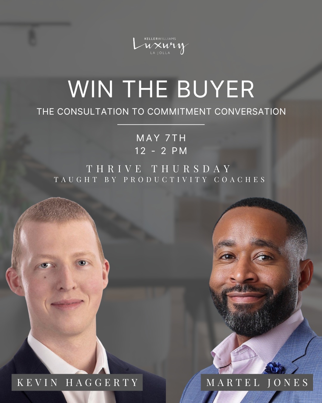 Join Productivity Coaches Kevin Haggerty & Martel Jones for a powerhouse Thrive Thursday session this THURSDAY, May 7th, 12–2 PM designed to transform the way you work with buyers.
In today's market, the agents who WIN are the ones who can confidently present, explain, and execute the Buyer Representation & Broker Compensation agreement setting clear expectations, establishing value, and building trust from the first conversation.
Key topics: scope of representation, term length, compensation structure & negotiation, buyer/broker obligations, termination, exclusivity, and compliance.
Whether you're brand new or a seasoned pro, this is the conversation that turns prospects into committed clients.
Attend In-Person or on Zoom:
https://us06web.zoom.us/j/4776072456
#ThriveThursday #KWLaJolla #KellerWilliamsLuxury #BuyerRepresentation #BRBC #WinTheBuyer #LaJollaRealEstate #AgentSuccess